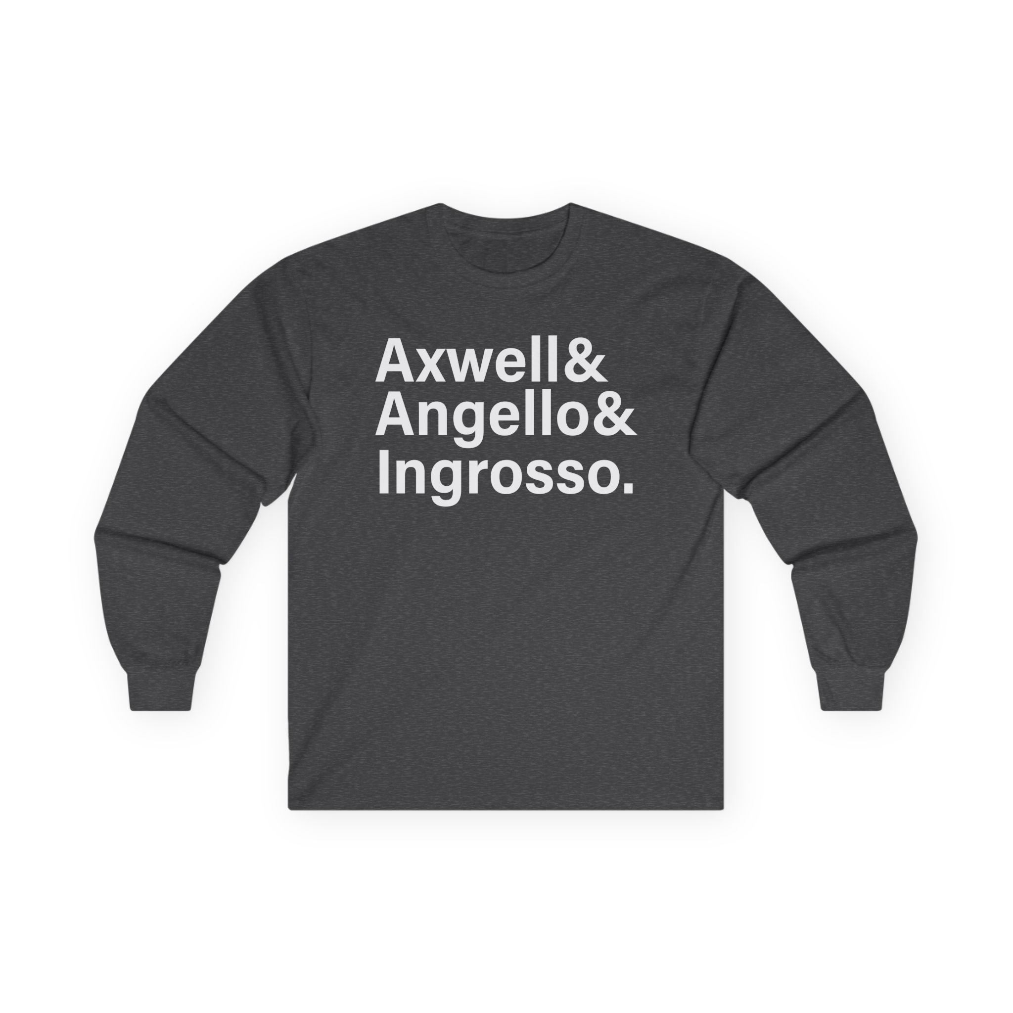 Axwell Angello Ingrosso Unisex Ultra Cotton Long Sleeve Tee