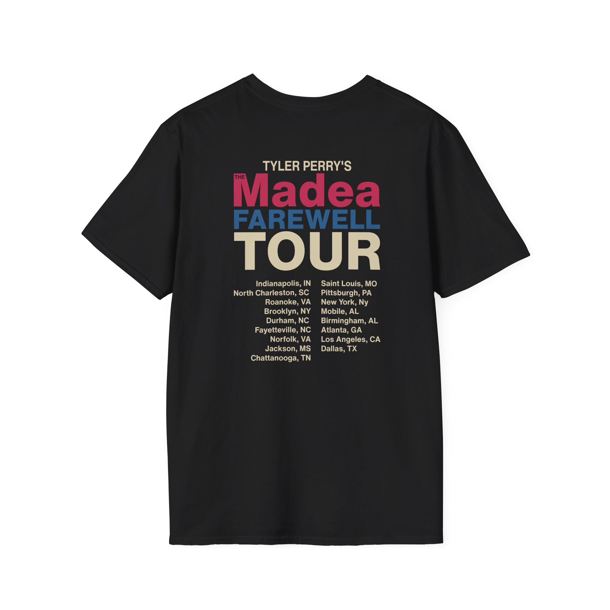Tyler Perry Madea’s Farewell Play Tour Unisex Softstyle T-Shirt