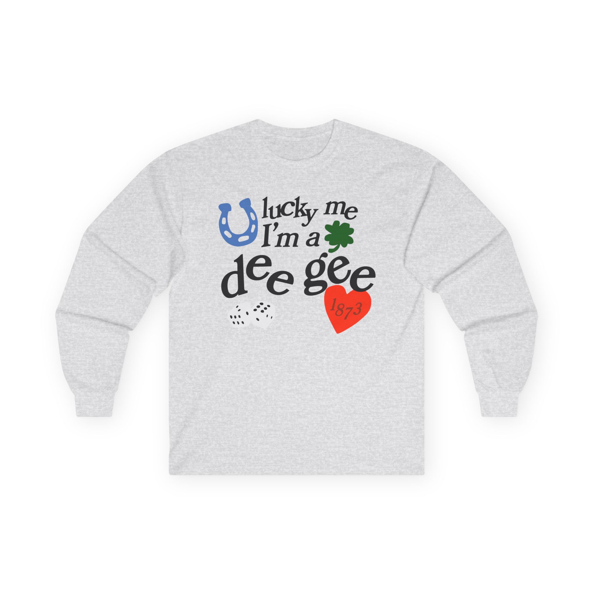 Delta Gamma Lucky Me Unisex Ultra Cotton Long Sleeve Tee
