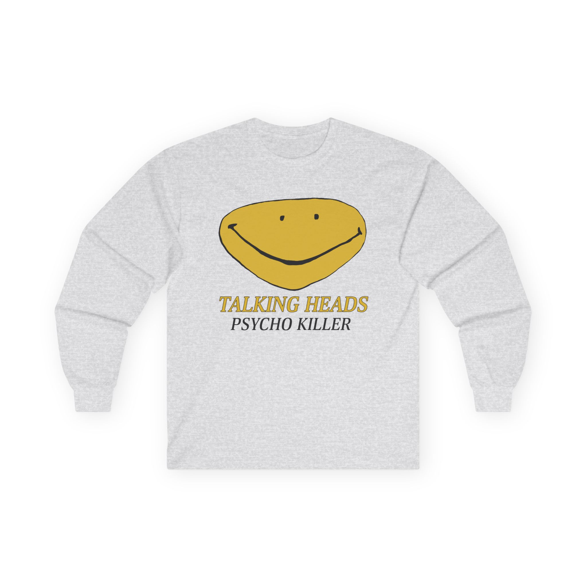 Talking Heads Smiley Face Psycho Killer Unisex Ultra Cotton Long Sleeve Tee