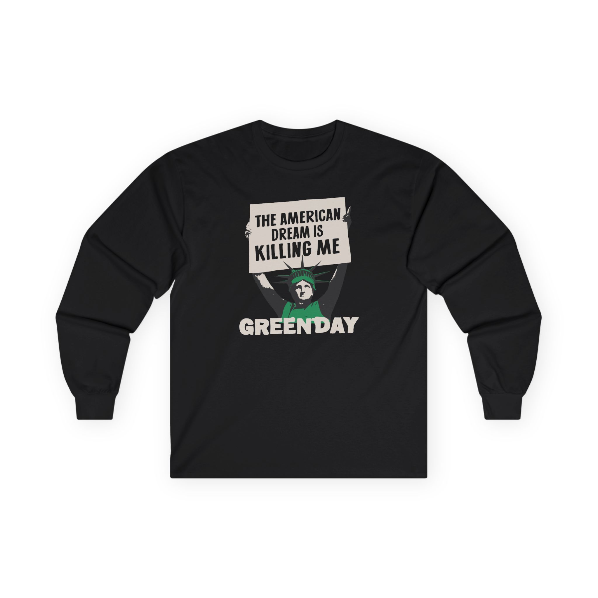Green Day Lady Liberty Protest Unisex Ultra Cotton Long Sleeve Tee