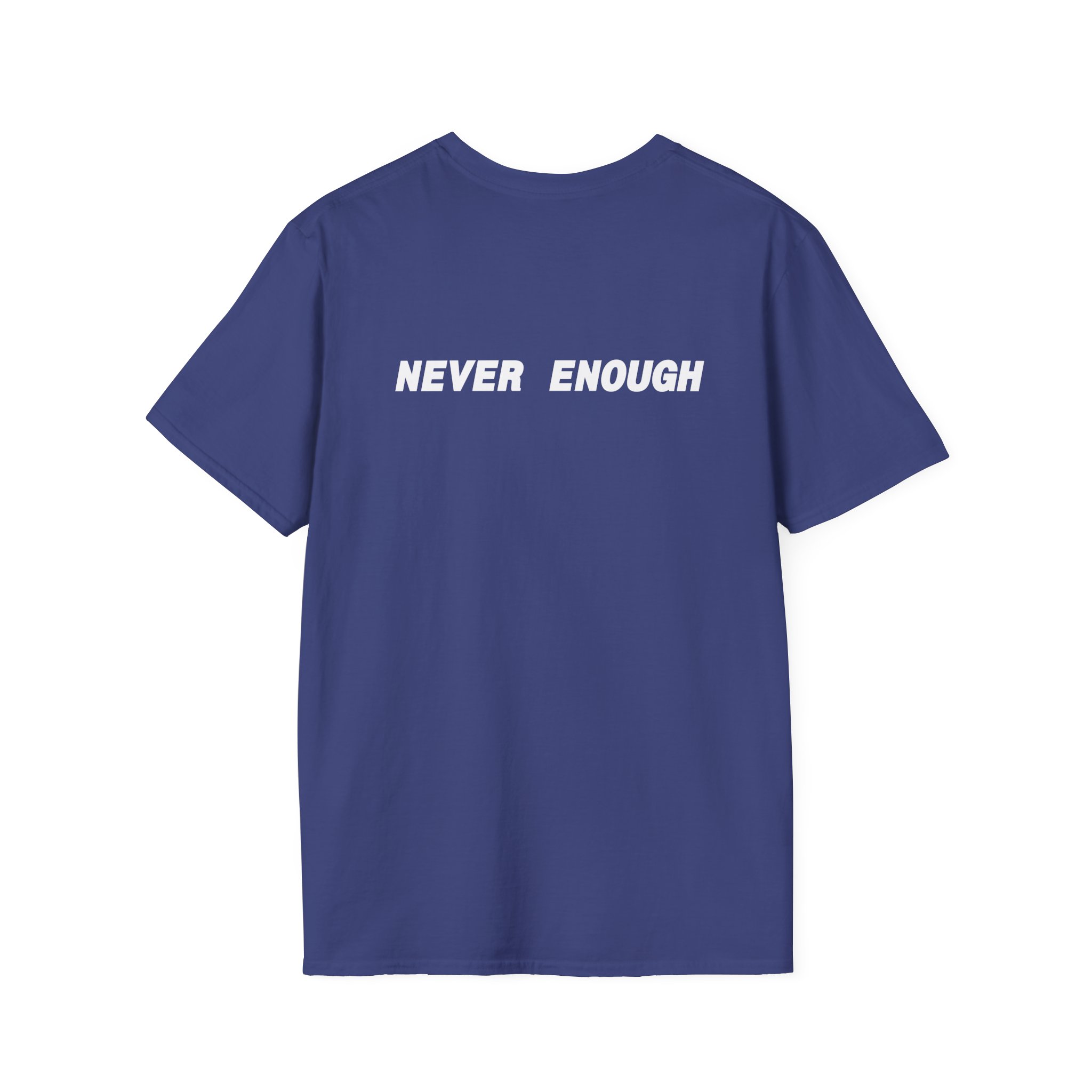 Turnstile Never Enough Unisex Softstyle T-Shirt