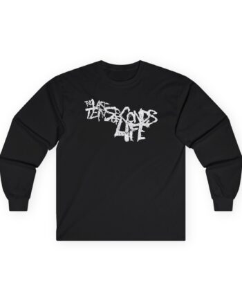 The Last Ten Seconds of Life Unisex Ultra Cotton Long Sleeve Tee