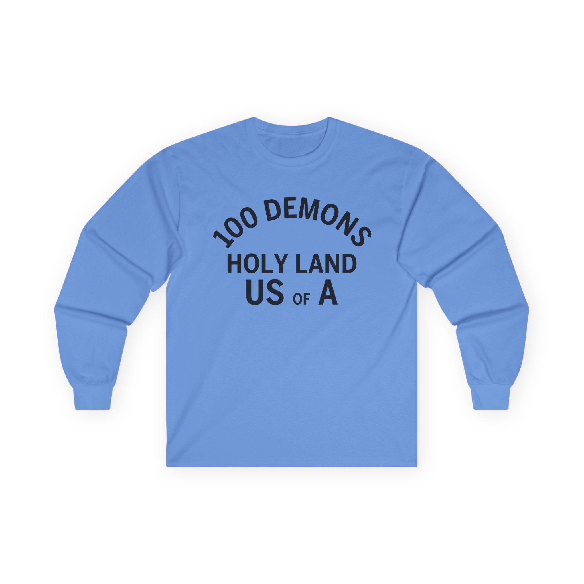 100 Demons Holyland Unisex Ultra Cotton Long Sleeve Tee