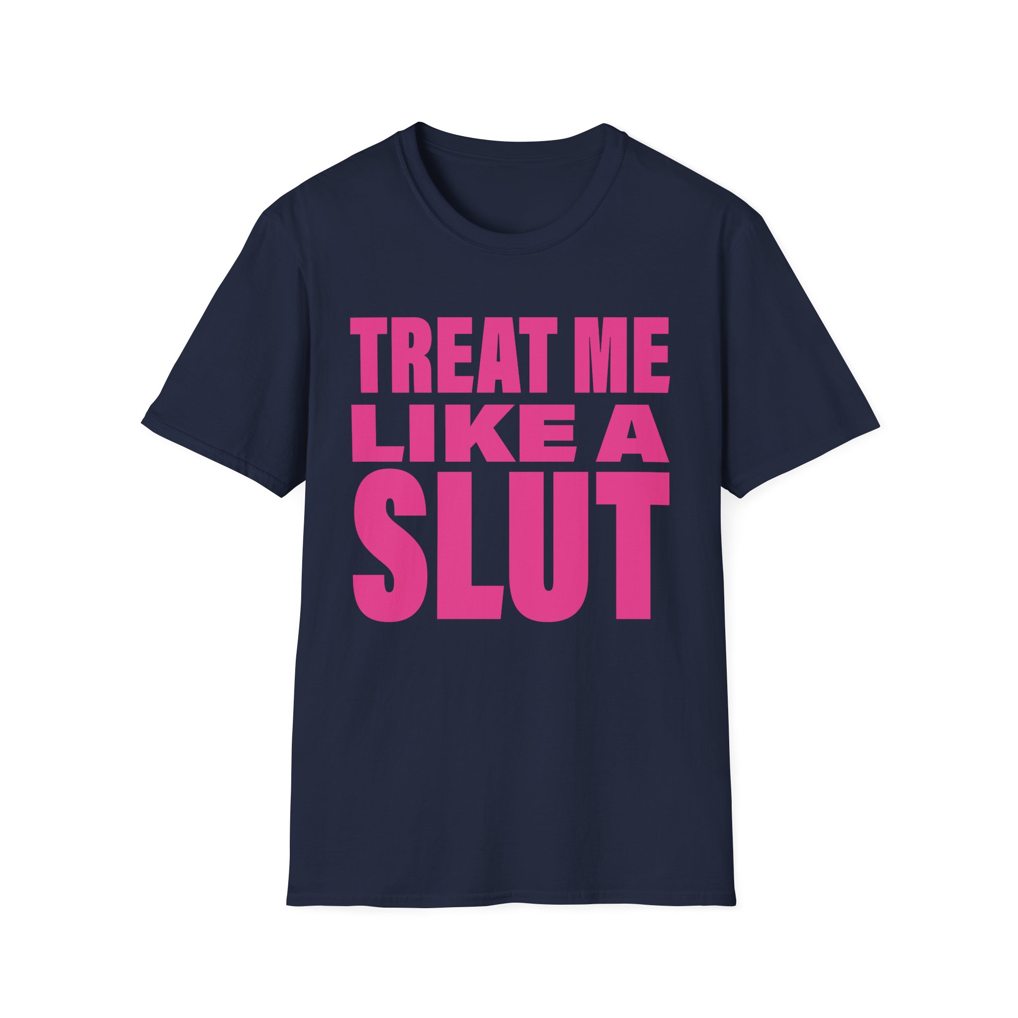 Kim Petras Treat Me Like a Slut Unisex Softstyle T-Shirt