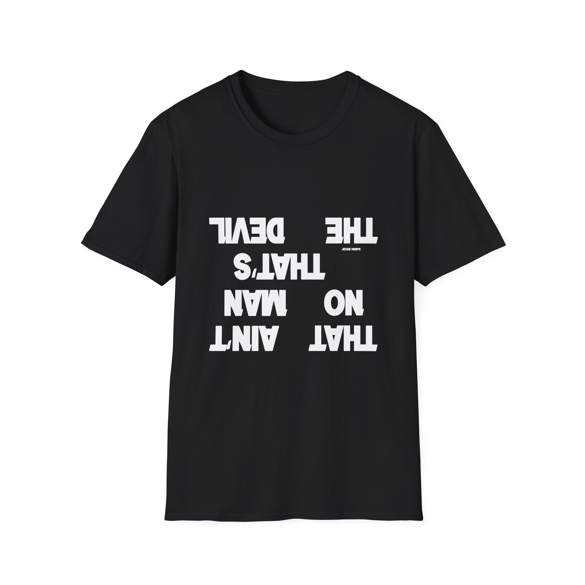 Jessie Murph That Ain't No Man Unisex Softstyle T-Shirt