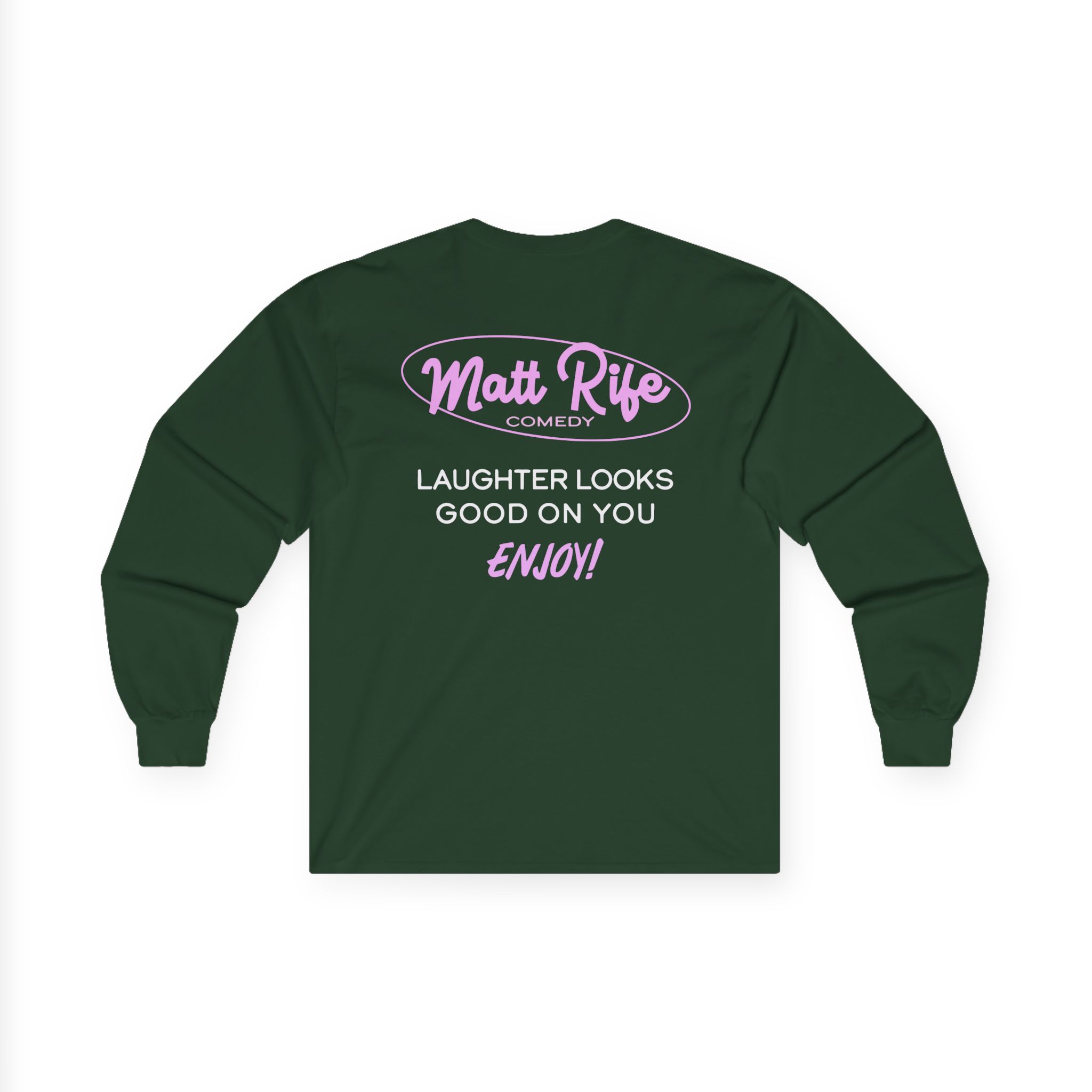 Matt Rife Laughter Looks Good on You Unisex Ultra Cotton Long Sleeve Tee