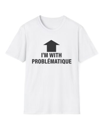 Kim Petras I’m With Problématique Unisex Softstyle T-Shirt
