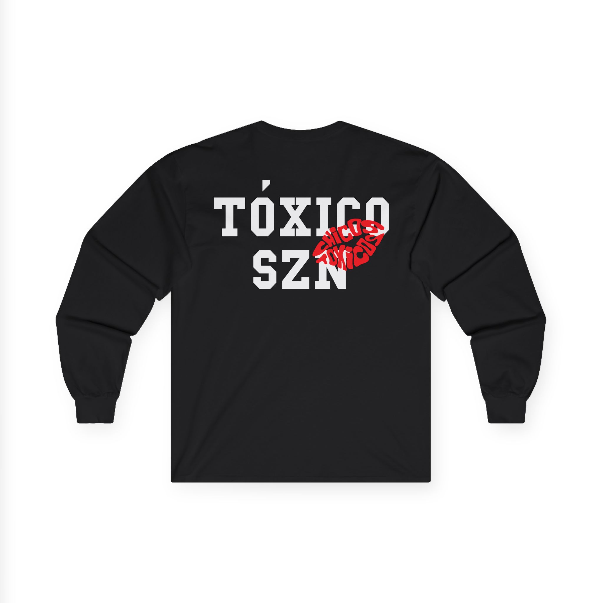 Chicos Toxicos Toxico Szn Unisex Ultra Cotton Long Sleeve Tee