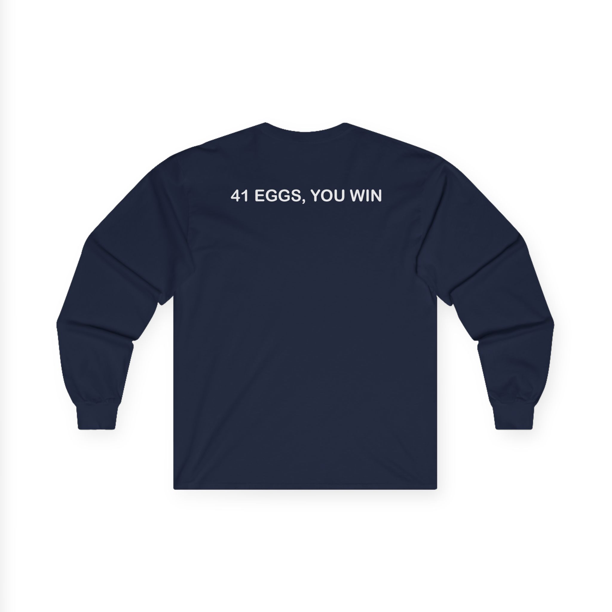I Think You Should Leave River 41 Eggs You Win Unisex Ultra Cotton Long Sleeve Tee
