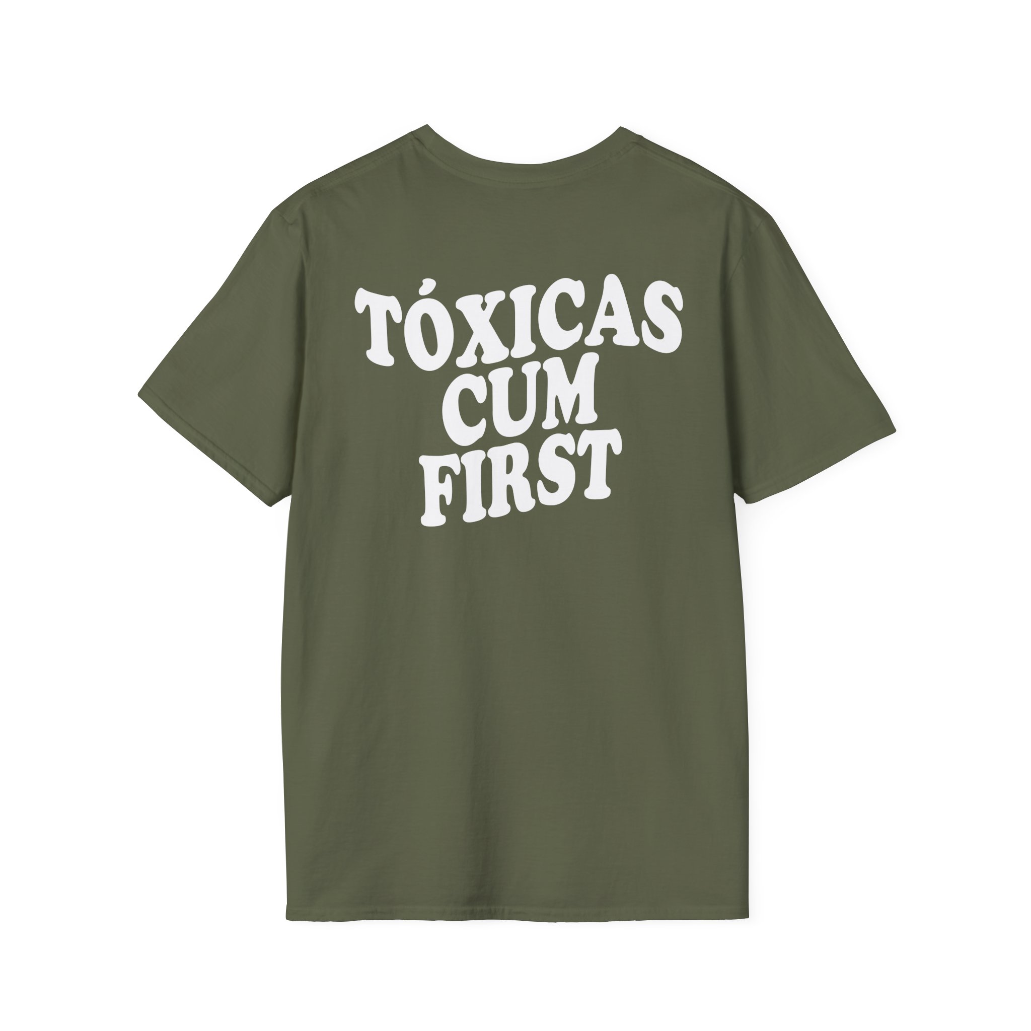 Chicos Toxicos Tóxicas Cum First Unisex Softstyle T-Shirt