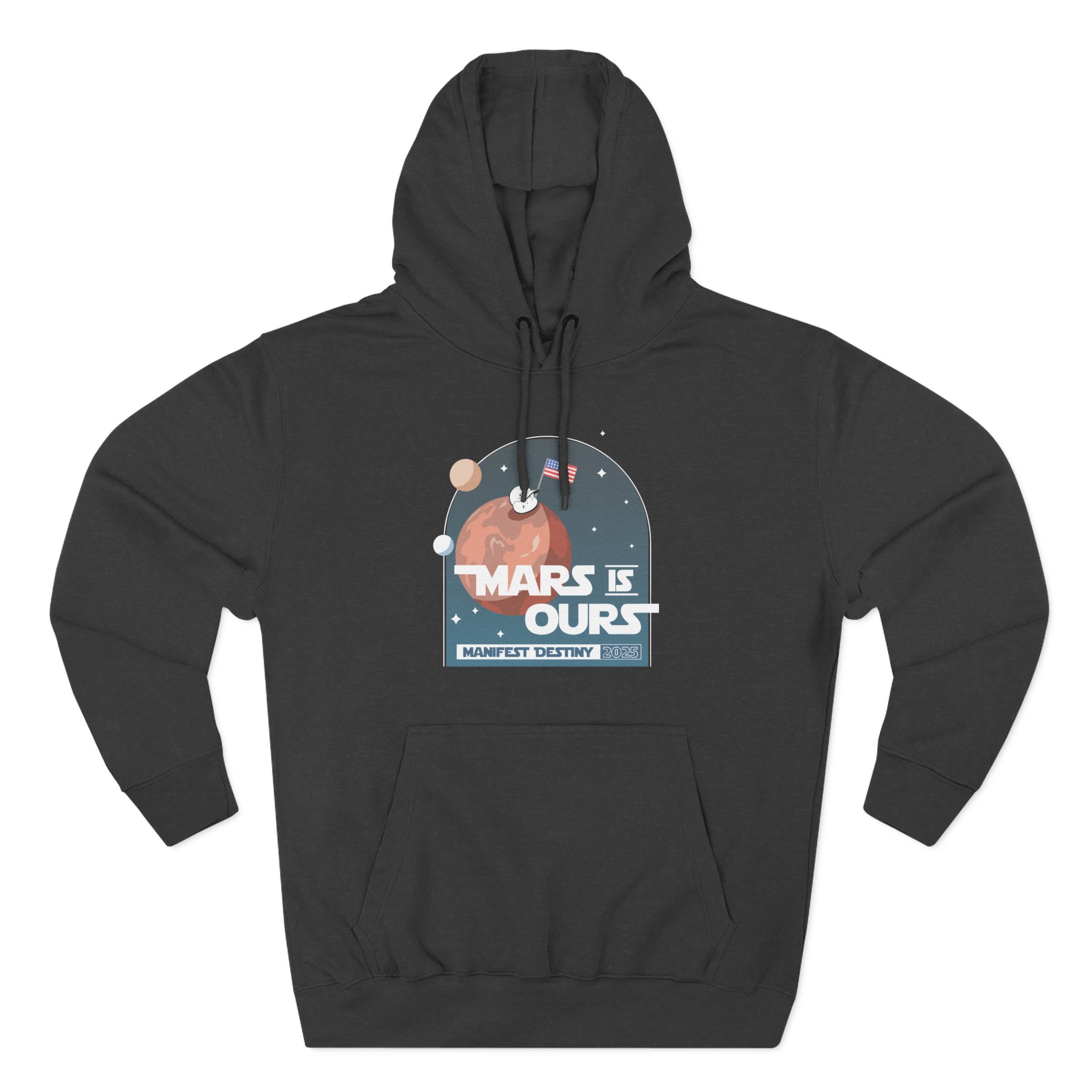 Mister Metokur Mars is Ours Three-Panel Fleece Hoodie