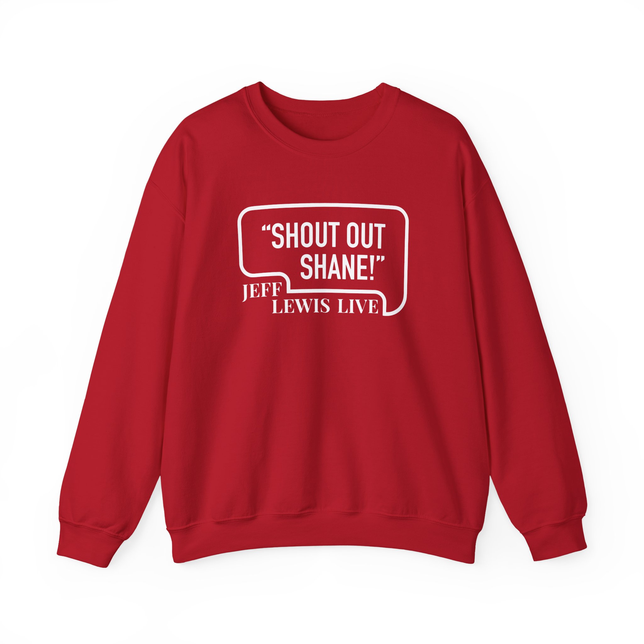 Jeff Lewis Shout Out Shane Unisex Heavy Blendâ„¢ Crewneck Sweatshirt