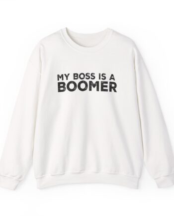 Kat Timpf My Boss is a Boomer Unisex Heavy Blend™ Crewneck Sweatshirt