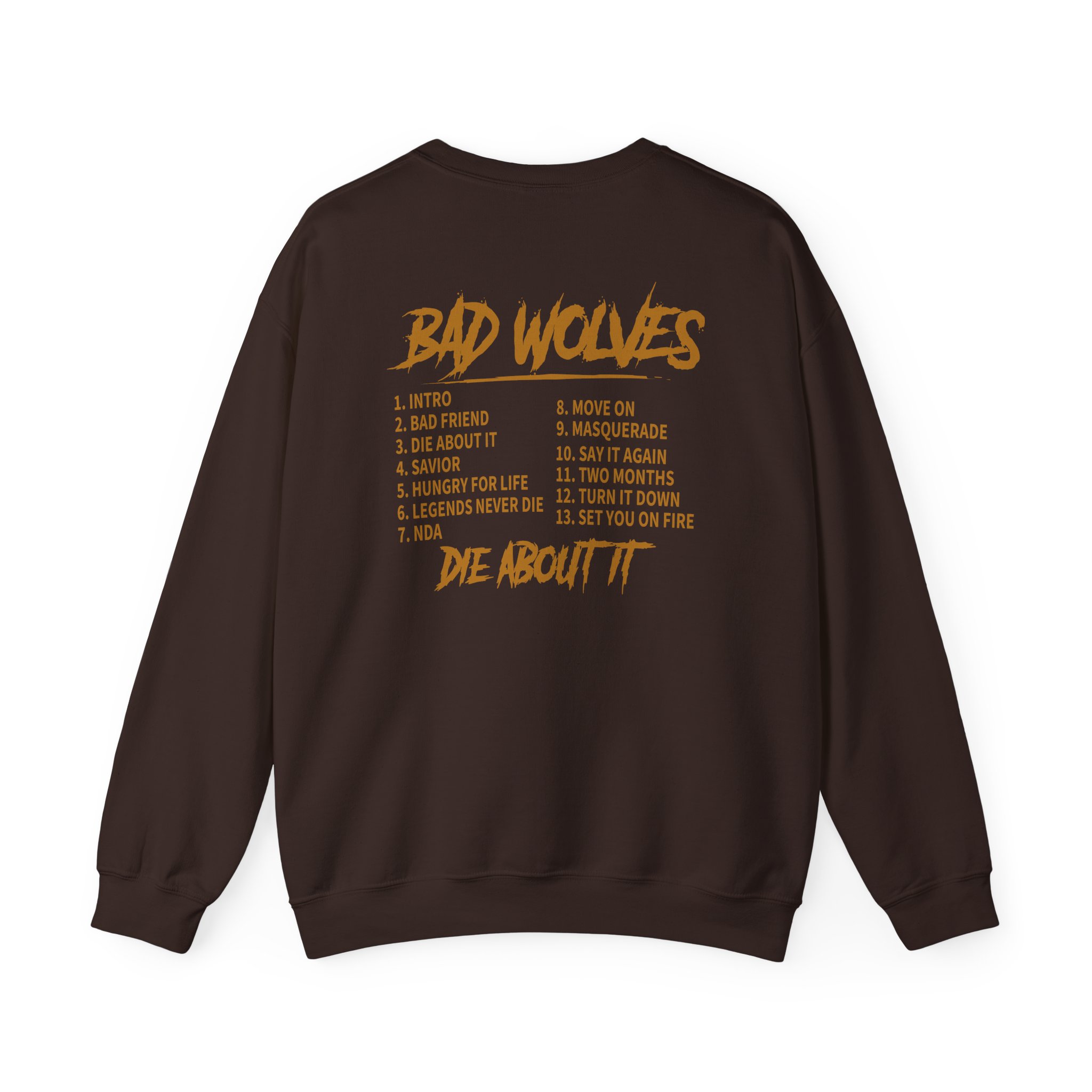 Bad Wolves Die About It Tracklist Unisex Heavy Blendâ„¢ Crewneck Sweatshirt