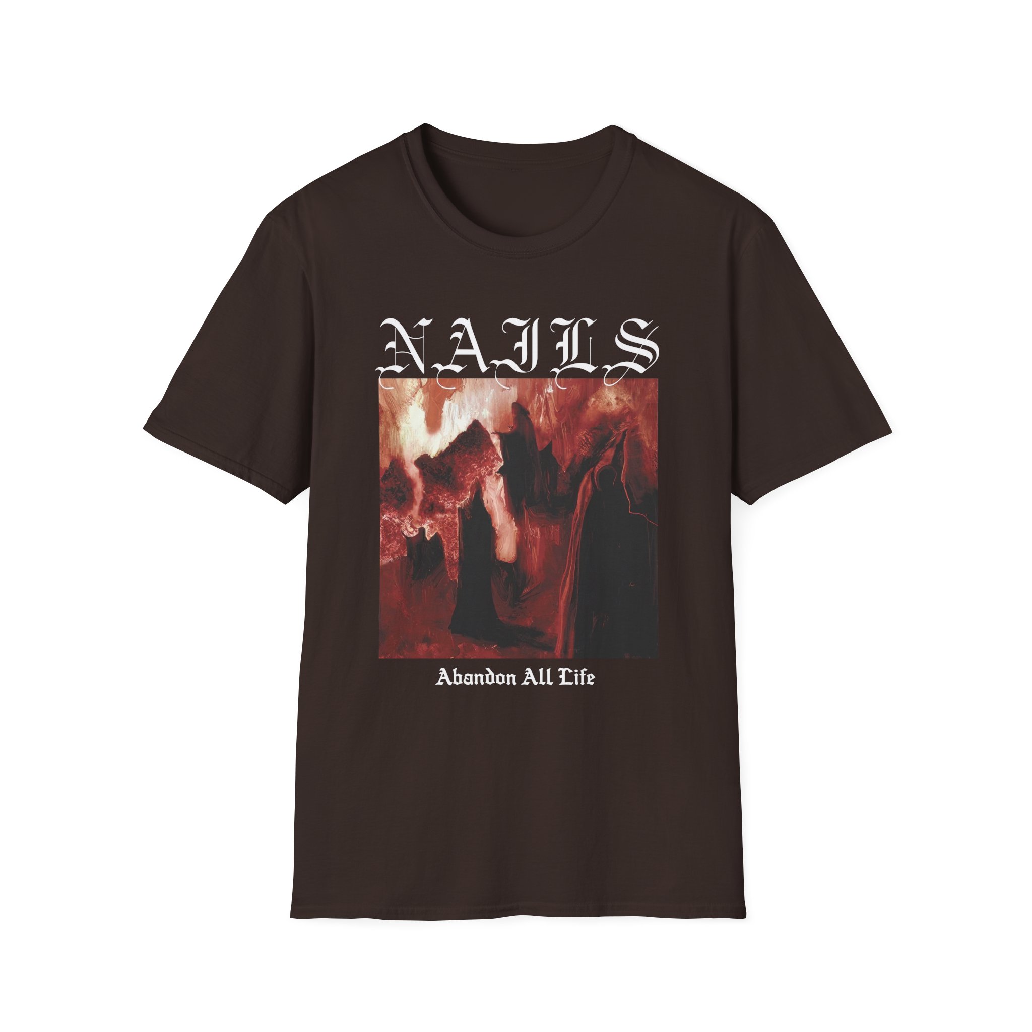 Nails Abandon All Life Unisex Softstyle T-Shirt