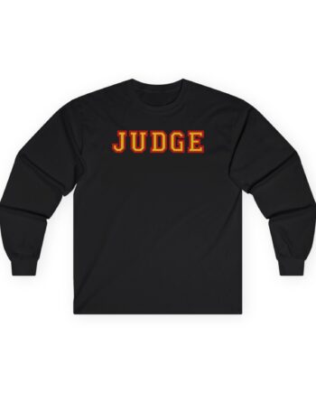Judge Fed Up Unisex Ultra Cotton Long Sleeve Tee