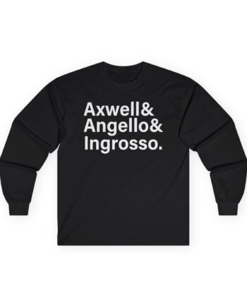 Axwell  Angello Ingrosso Unisex Ultra Cotton Long Sleeve Tee