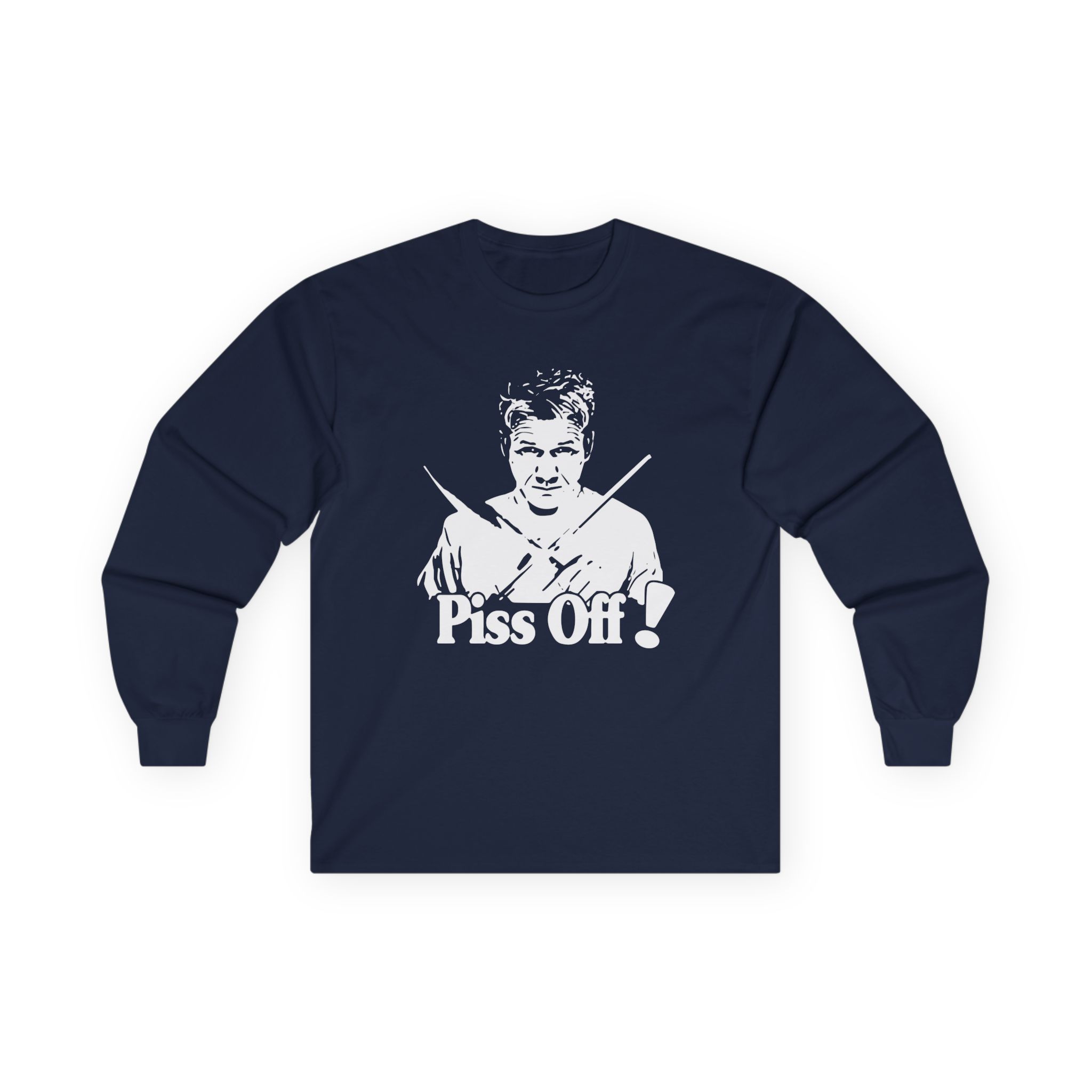 Gordon Ramsay Chef Piss Off Unisex Ultra Cotton Long Sleeve Tee