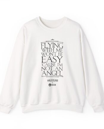 Halestorm Flying With Me Won't Be Easy 'cause I'm Not an Angel Unisex Heavy Blend™ Crewneck Sweatshirt