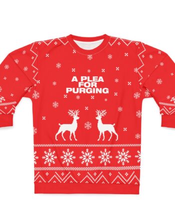 A Plea For Purging Unisex Sweatshirt (AOP)