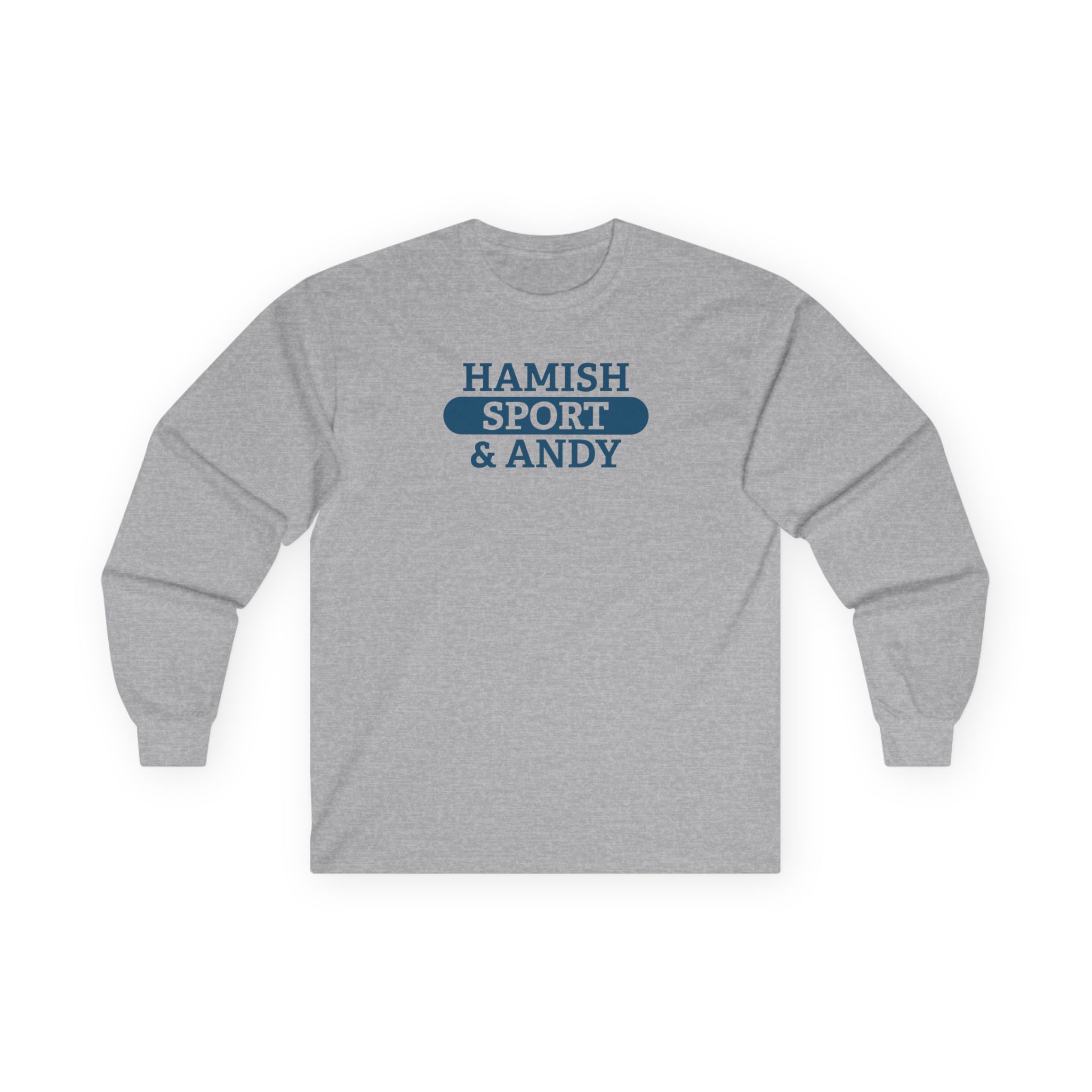 Hamish and Andy Unisex Ultra Cotton Long Sleeve Tee
