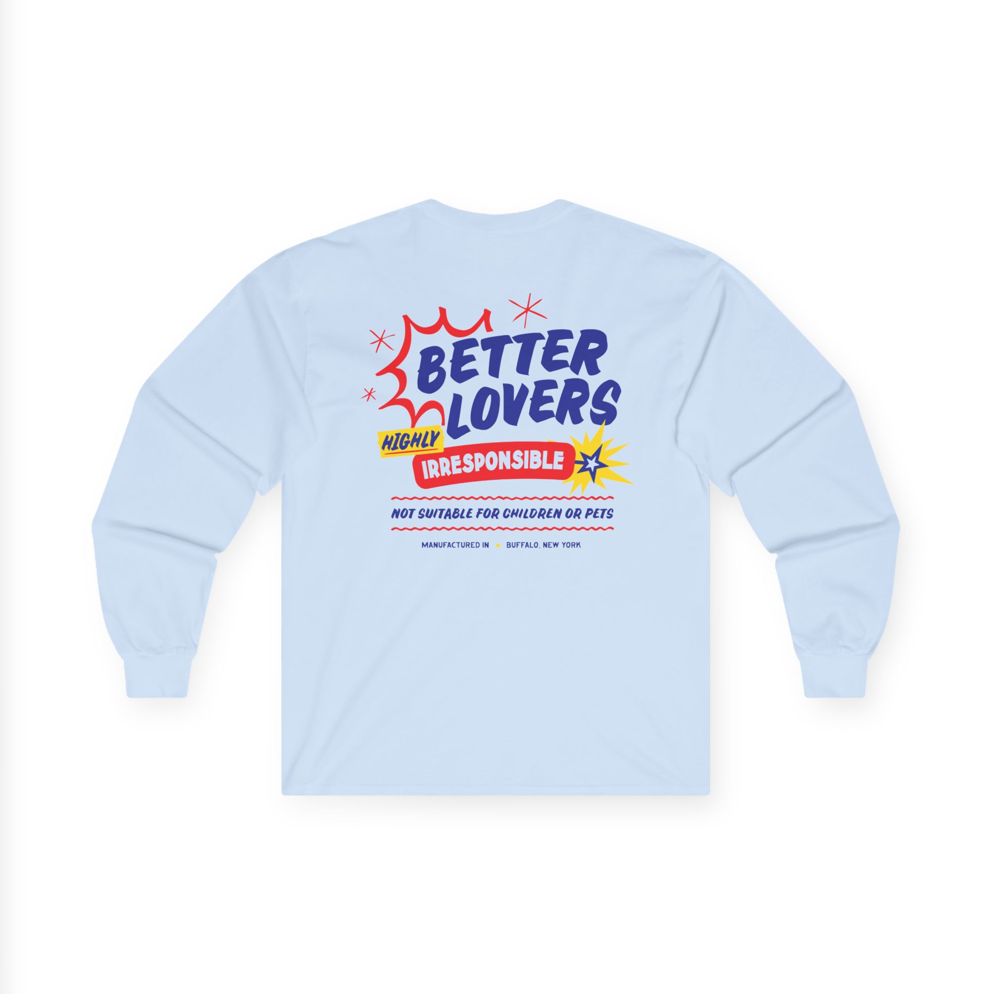 Better Lovers Not Suitable for Children Unisex Ultra Cotton Long Sleeve Tee