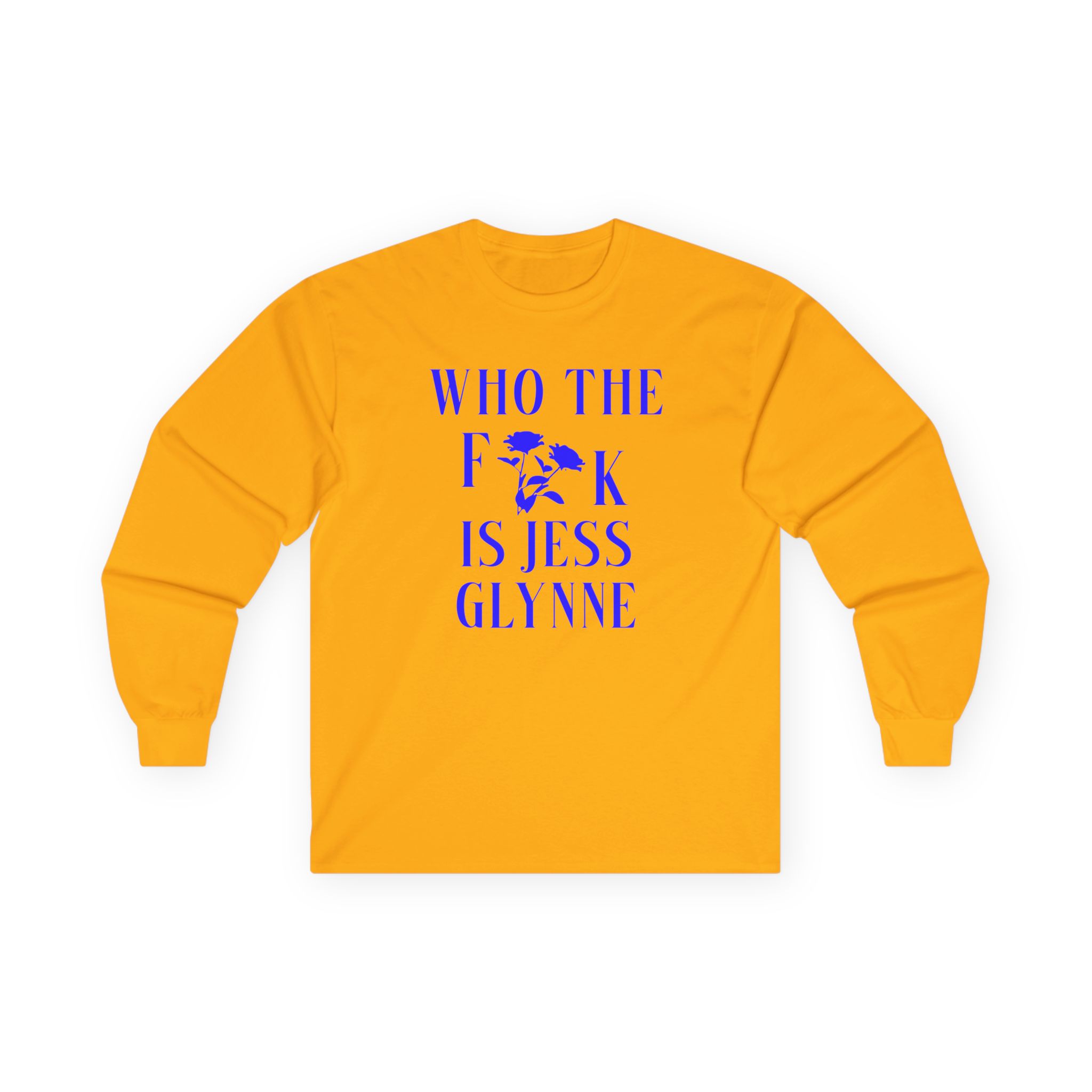 Jess Glynne WTF Is Jess Glynne Unisex Ultra Cotton Long Sleeve Tee