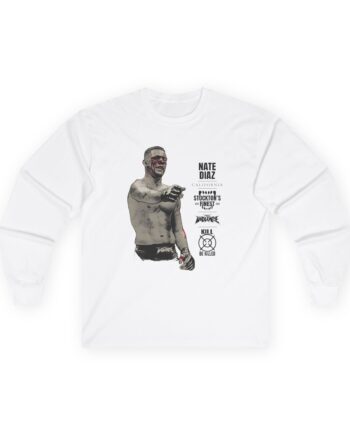 Nate Diaz Stockton's Finest Unisex Ultra Cotton Long Sleeve Tee