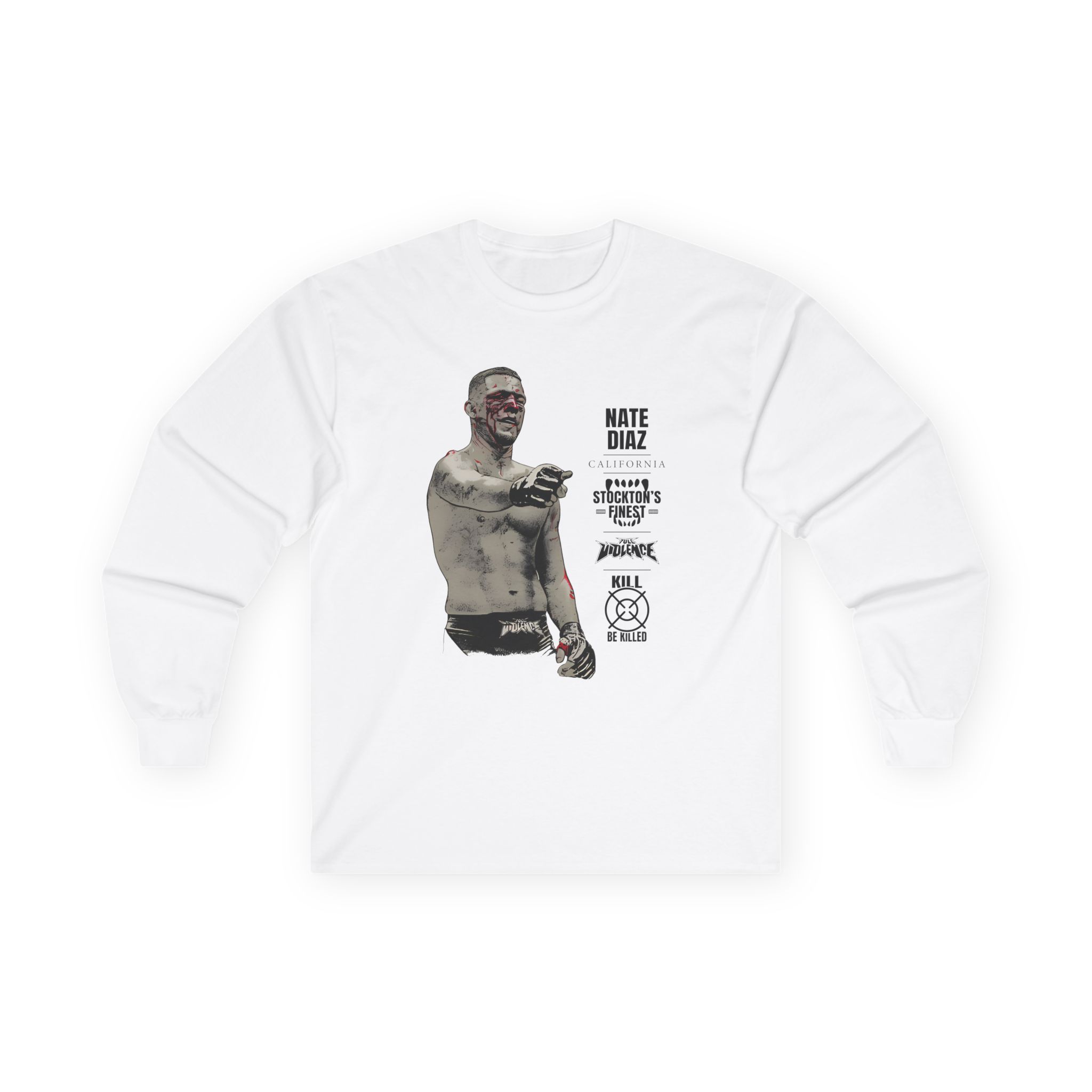 Nate Diaz Stockton's Finest Unisex Ultra Cotton Long Sleeve Tee