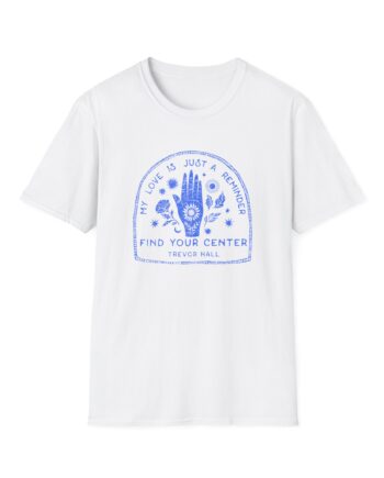 Trevor Hall Find Your Center Unisex Softstyle T-Shirt