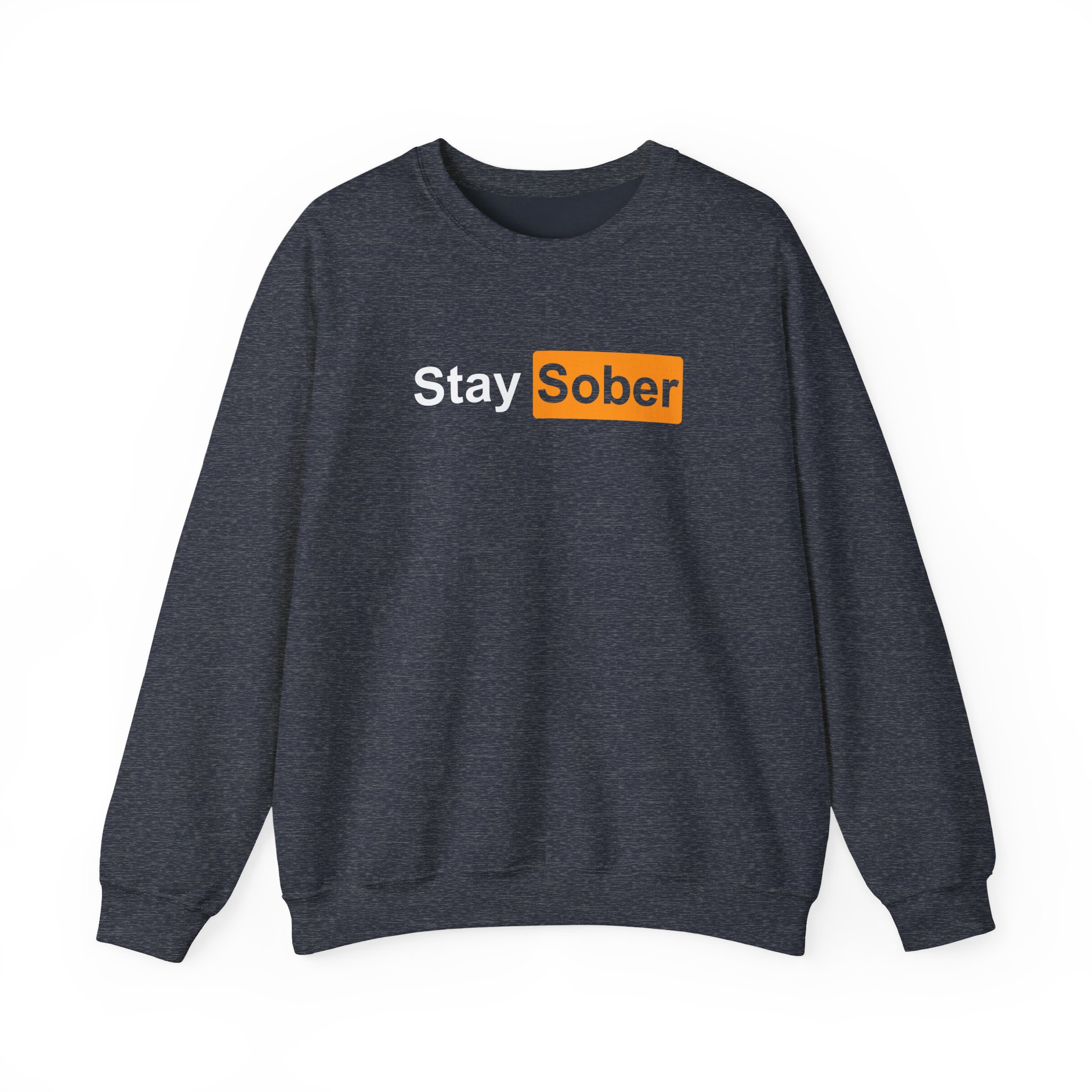 Daydrian Harding Stay Sober Unisex Heavy Blendâ„¢ Crewneck Sweatshirt