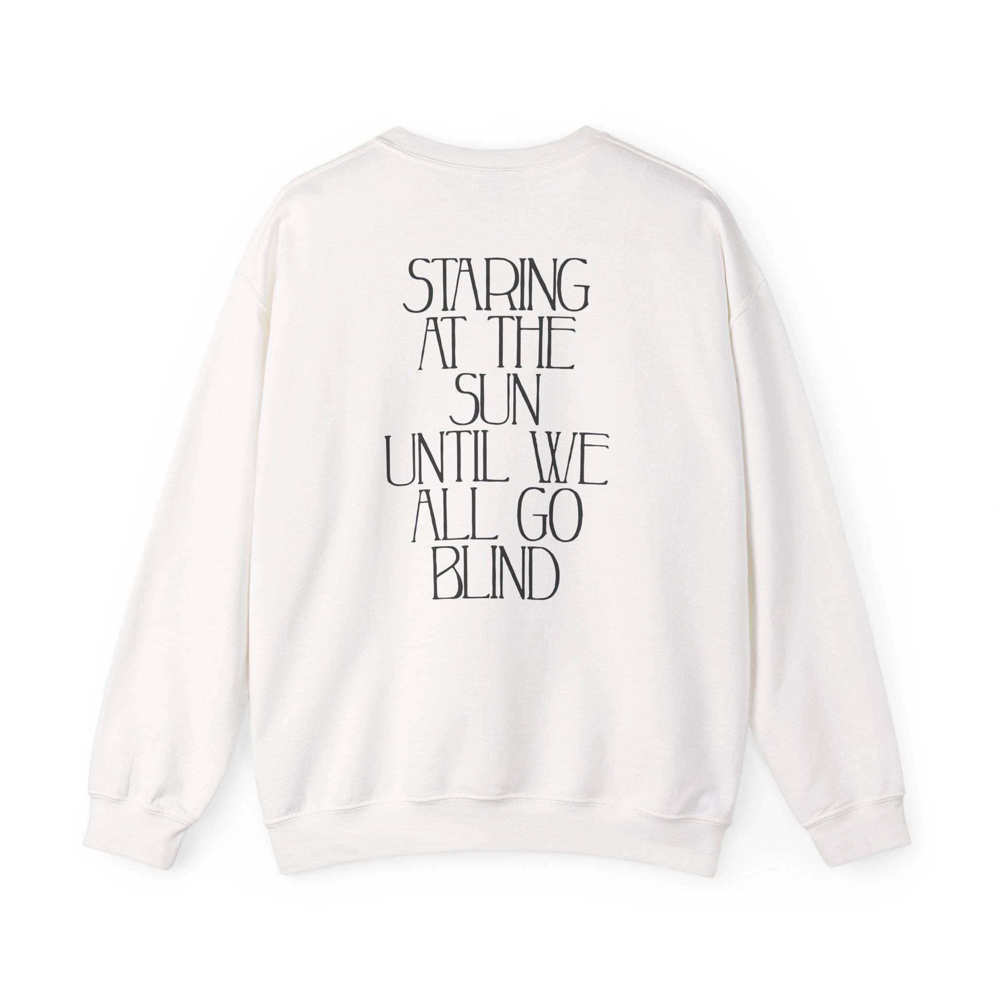 Like Moths to Flames Staring at the Sun Unisex Heavy Blendâ„¢ Crewneck Sweatshirt