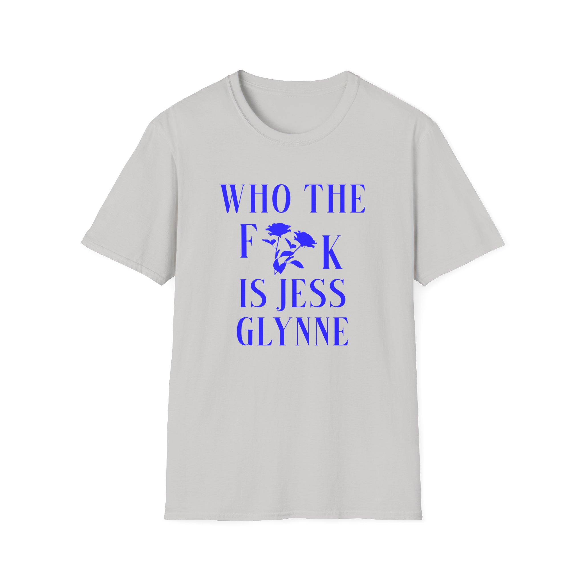 Jess Glynne WTF Is Jess Glynne Unisex Softstyle T-Shirt