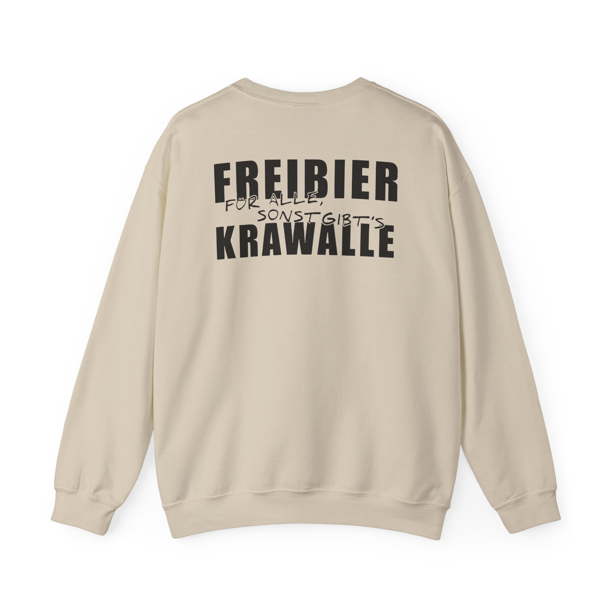 Tankard Freibier Für Alle , Sonst Gibts Krawalle Unisex Heavy Blend™ Crewneck Sweatshirt