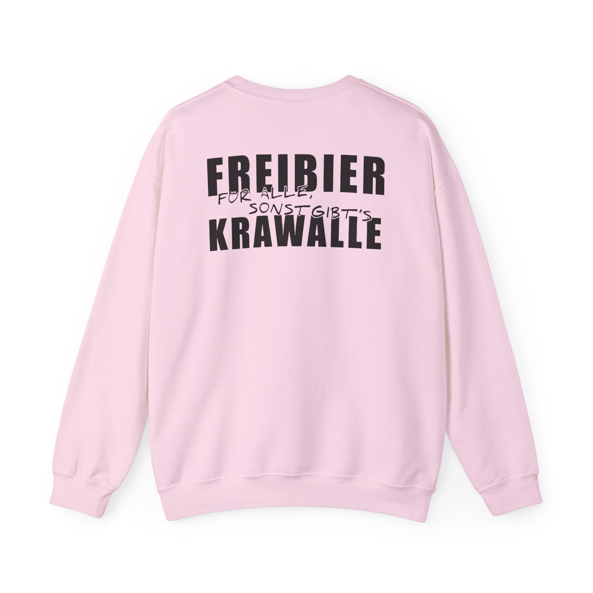 Tankard Freibier Für Alle , Sonst Gibts Krawalle Unisex Heavy Blend™ Crewneck Sweatshirt