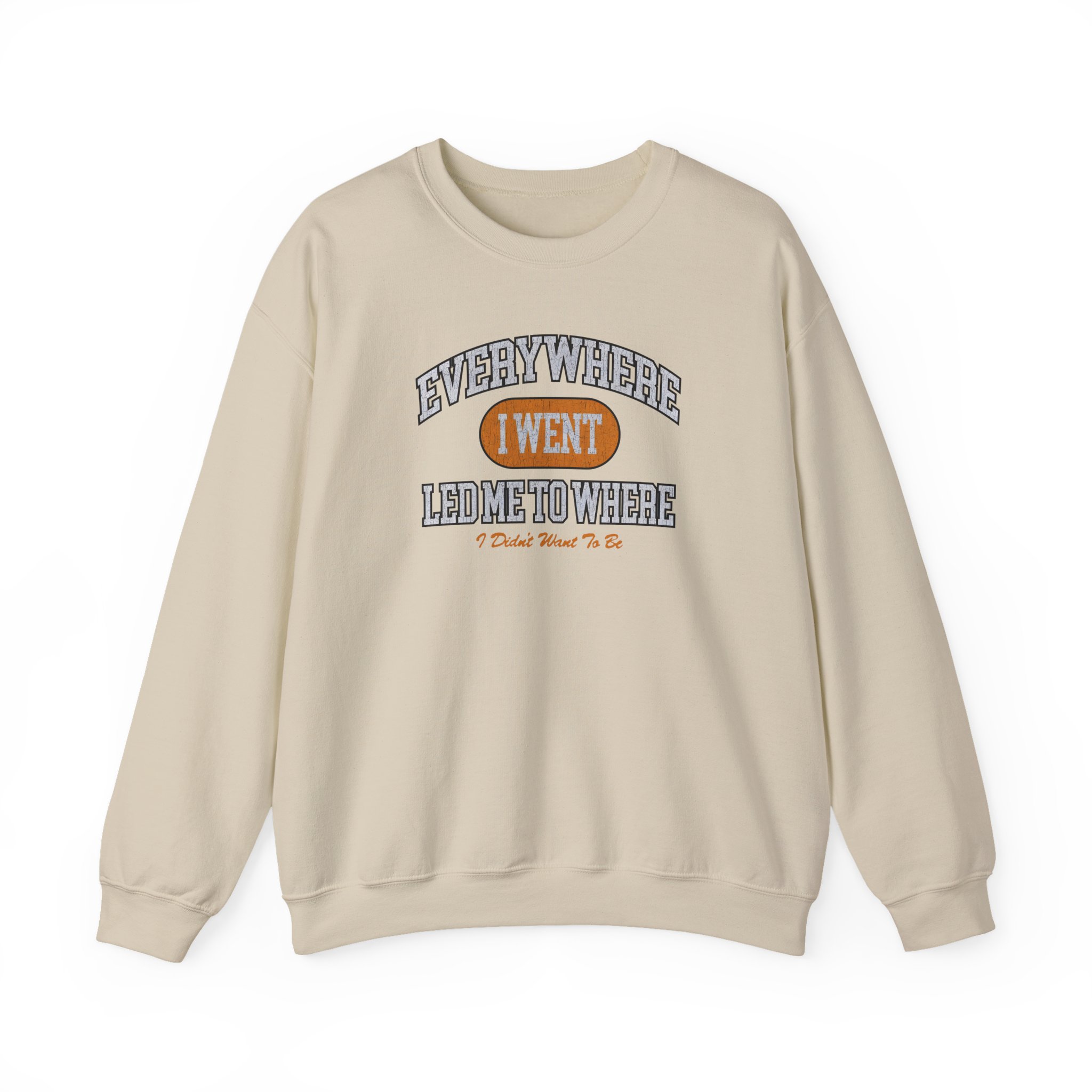 Tom Grennan Everywhere I Went, Led Me to Where I Didn't Want to Be Unisex Heavy Blendâ„¢ Crewneck Sweatshirt