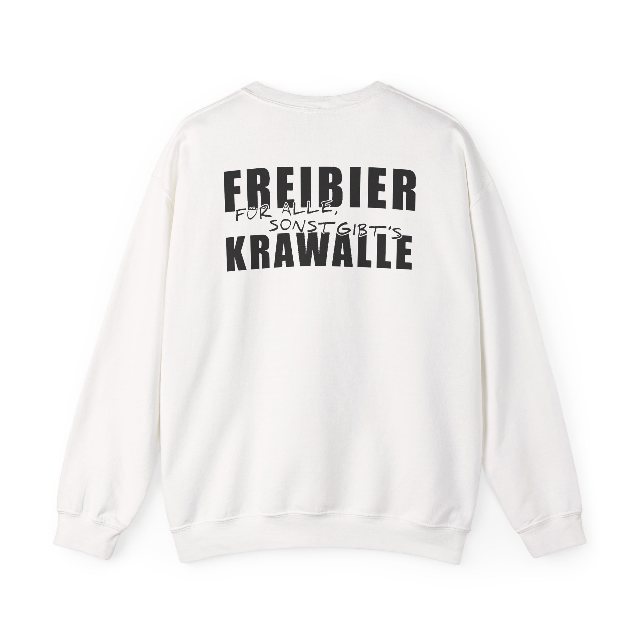 Tankard Freibier Für Alle , Sonst Gibts Krawalle Unisex Heavy Blend™ Crewneck Sweatshirt