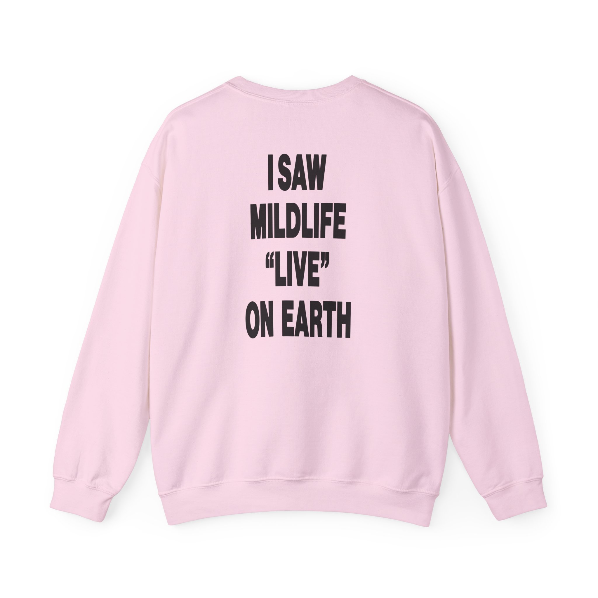 Mildlife Live on Earth Unisex Heavy Blendâ„¢ Crewneck Sweatshirt