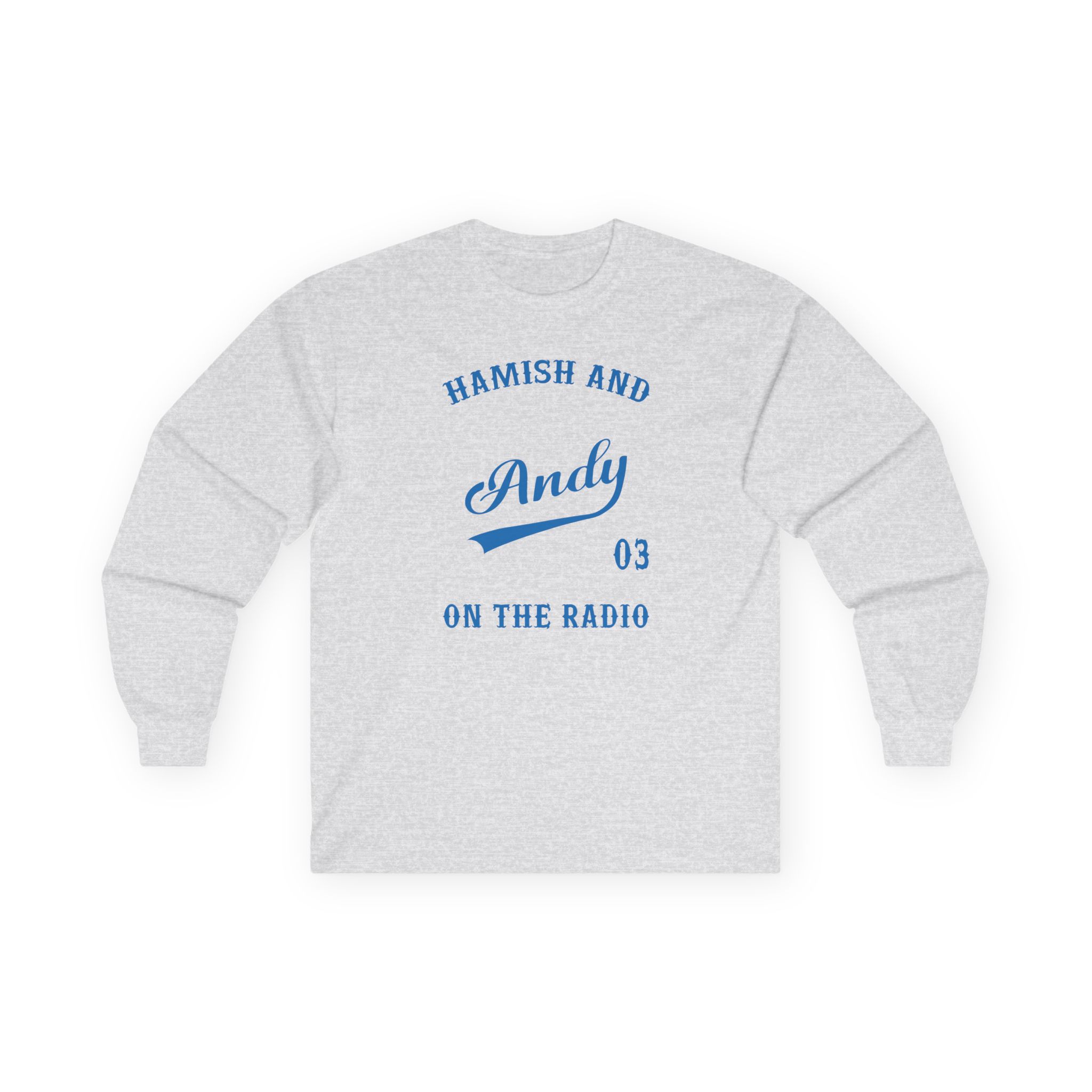 Hamish and Andy Unisex Ultra Cotton Long Sleeve Tee