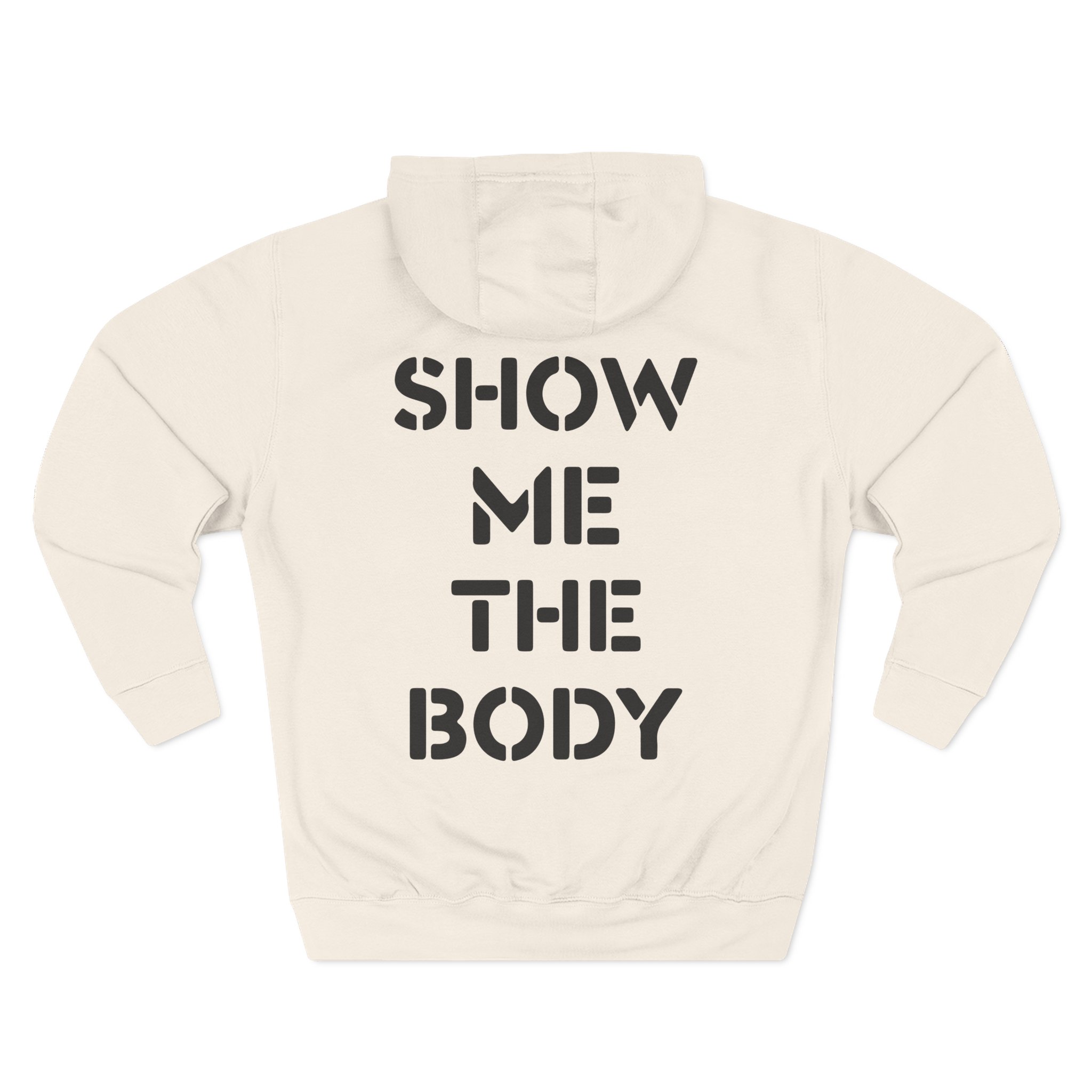 Show Me the Body Boot Three-Panel Fleece Hoodie