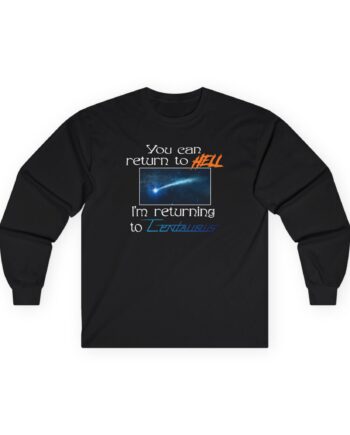 Mildlife Return to Hell Unisex Ultra Cotton Long Sleeve Tee