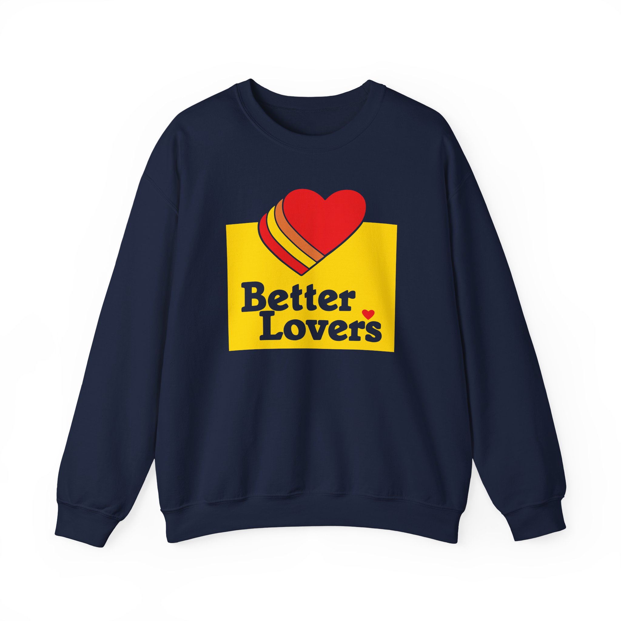 Better Lovers Unisex Heavy Blendâ„¢ Crewneck Sweatshirt