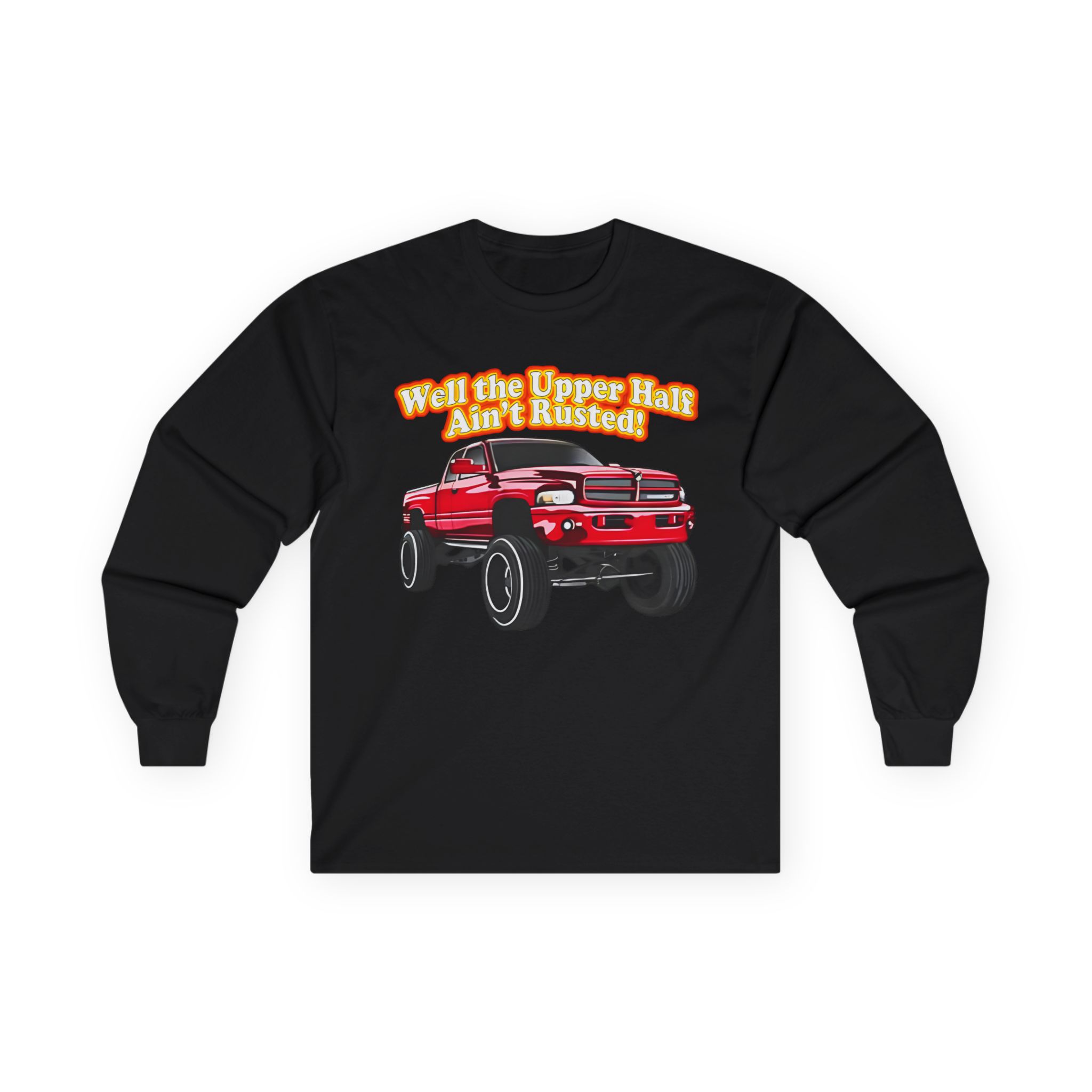 Rusty Dodge Well the Upper Half Ain’t Rusted Unisex Ultra Cotton Long Sleeve Tee
