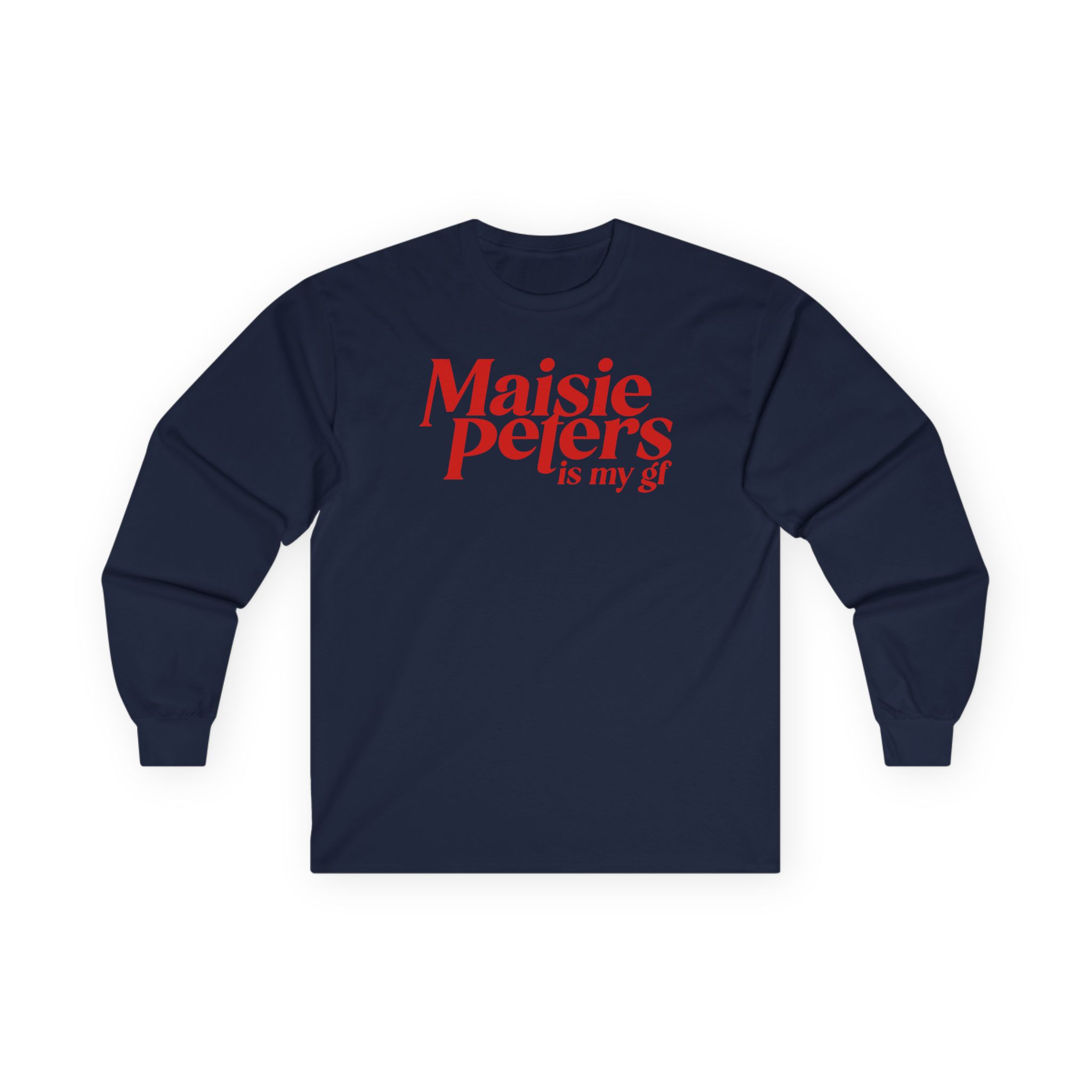 Maisie Peters is My Gf Unisex Ultra Cotton Long Sleeve Tee