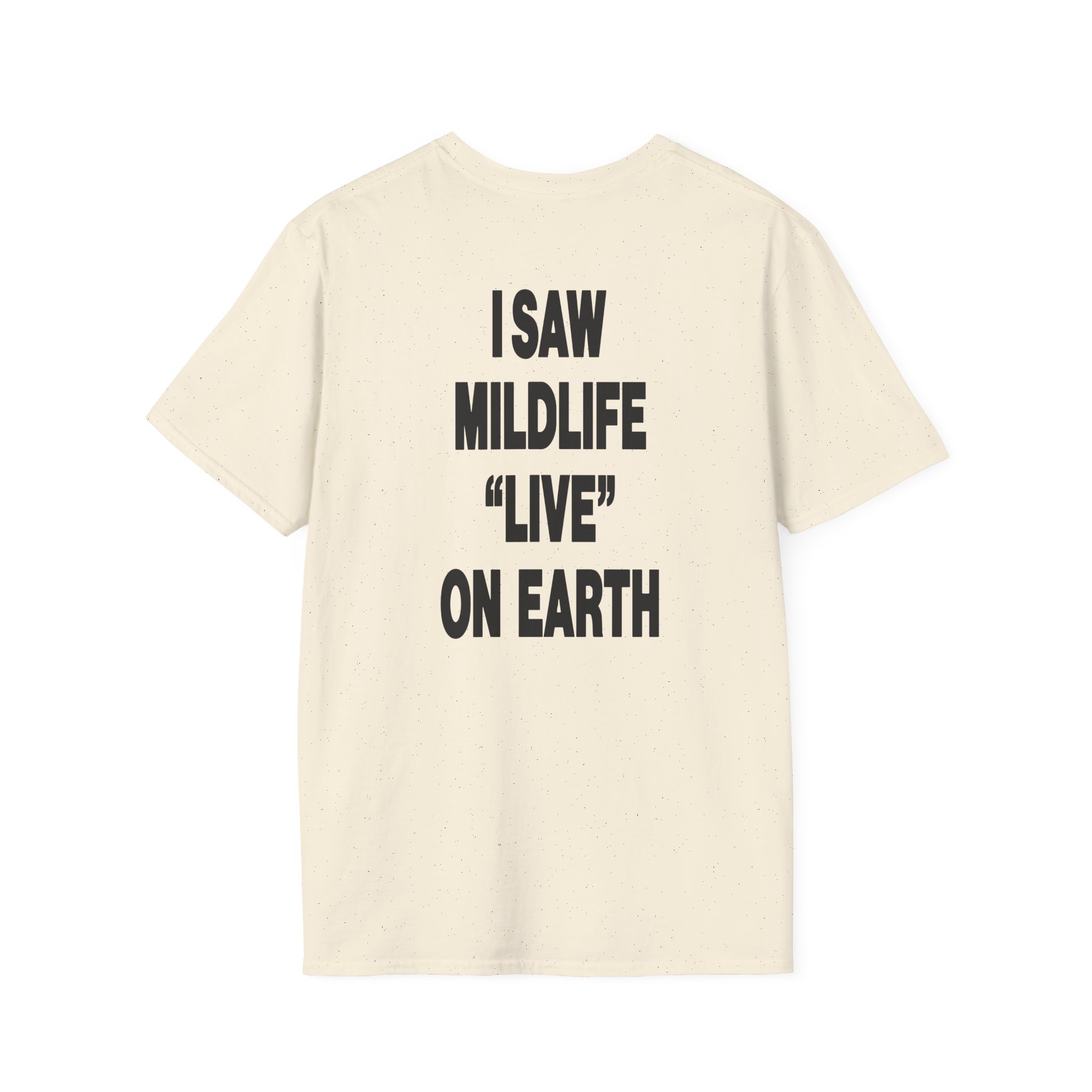 Mildlife Live on Earth Unisex Softstyle T-Shirt