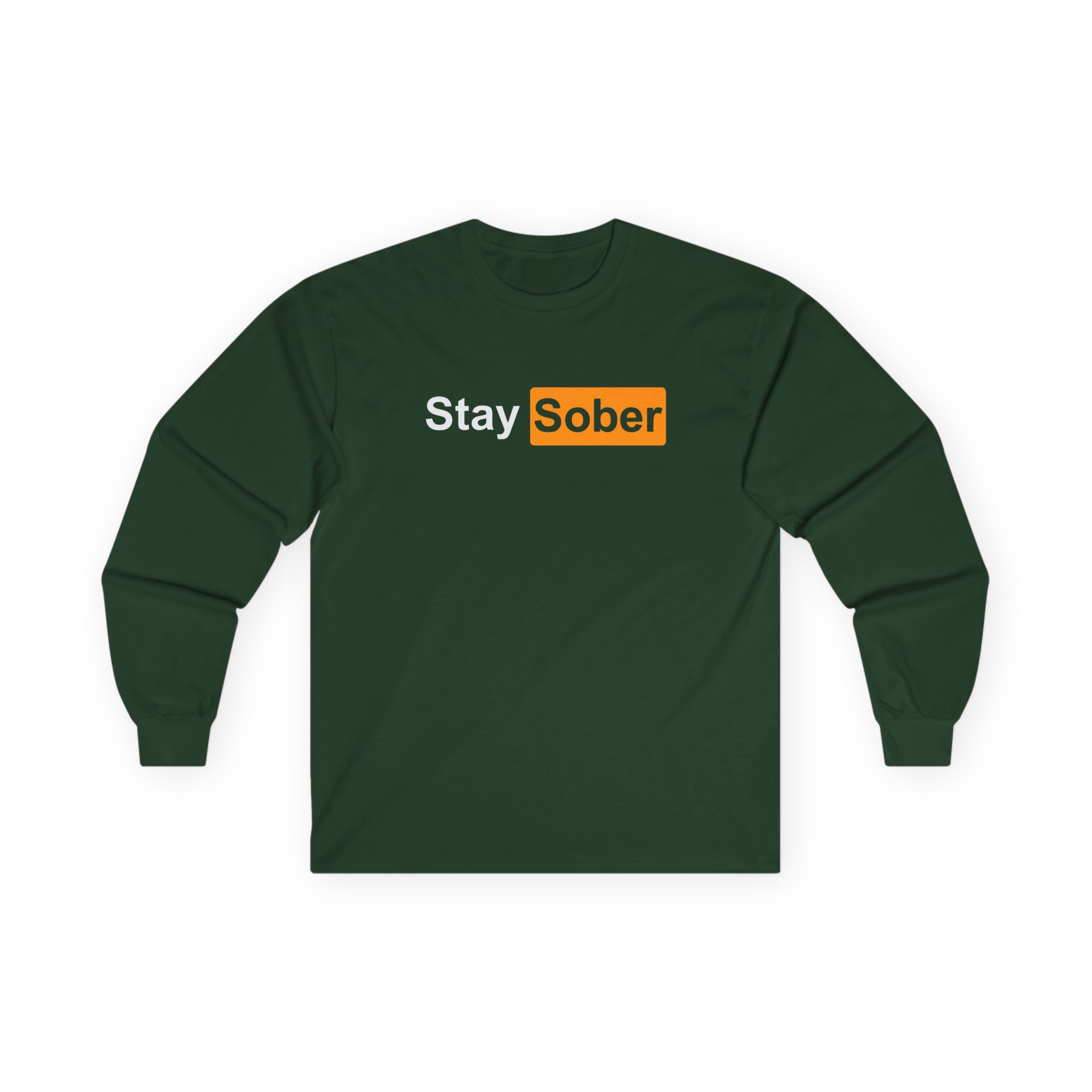 Daydrian Harding Stay Sober Unisex Ultra Cotton Long Sleeve Tee