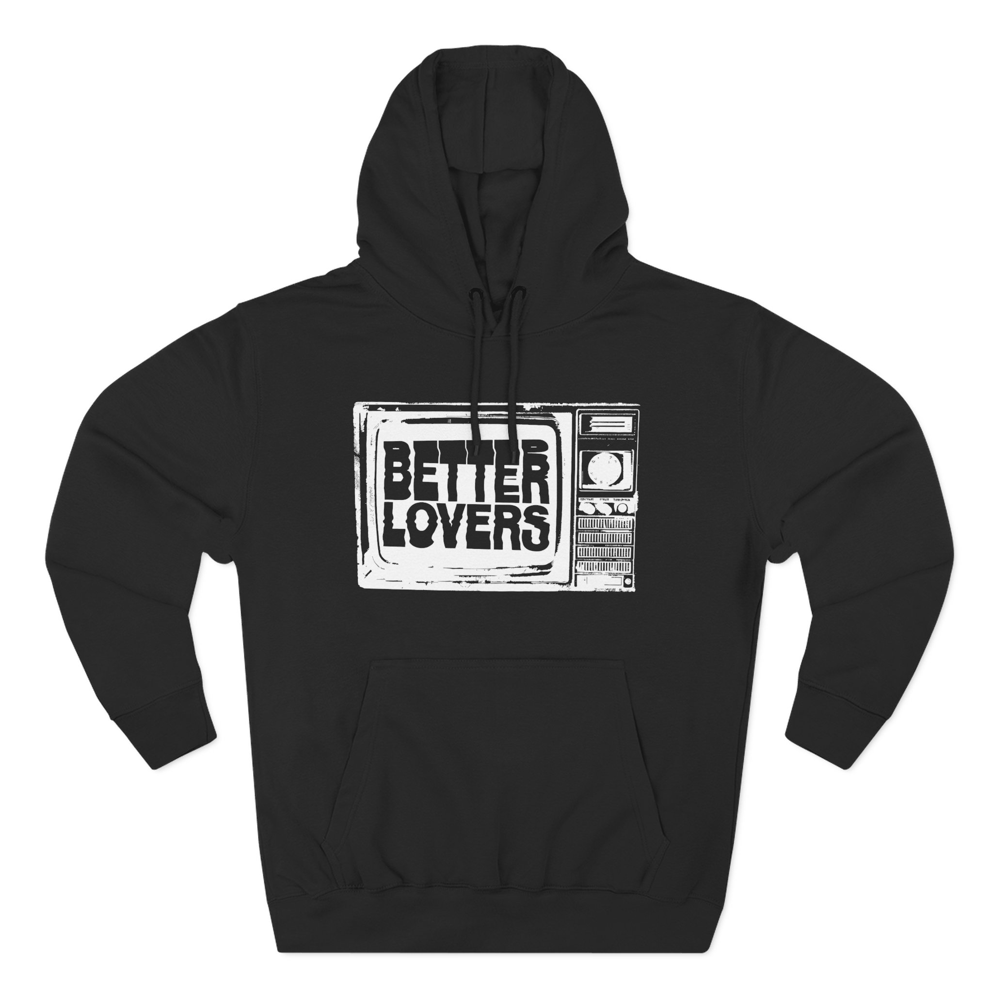 Better Lovers TV Three-Panel Fleece Hoodie