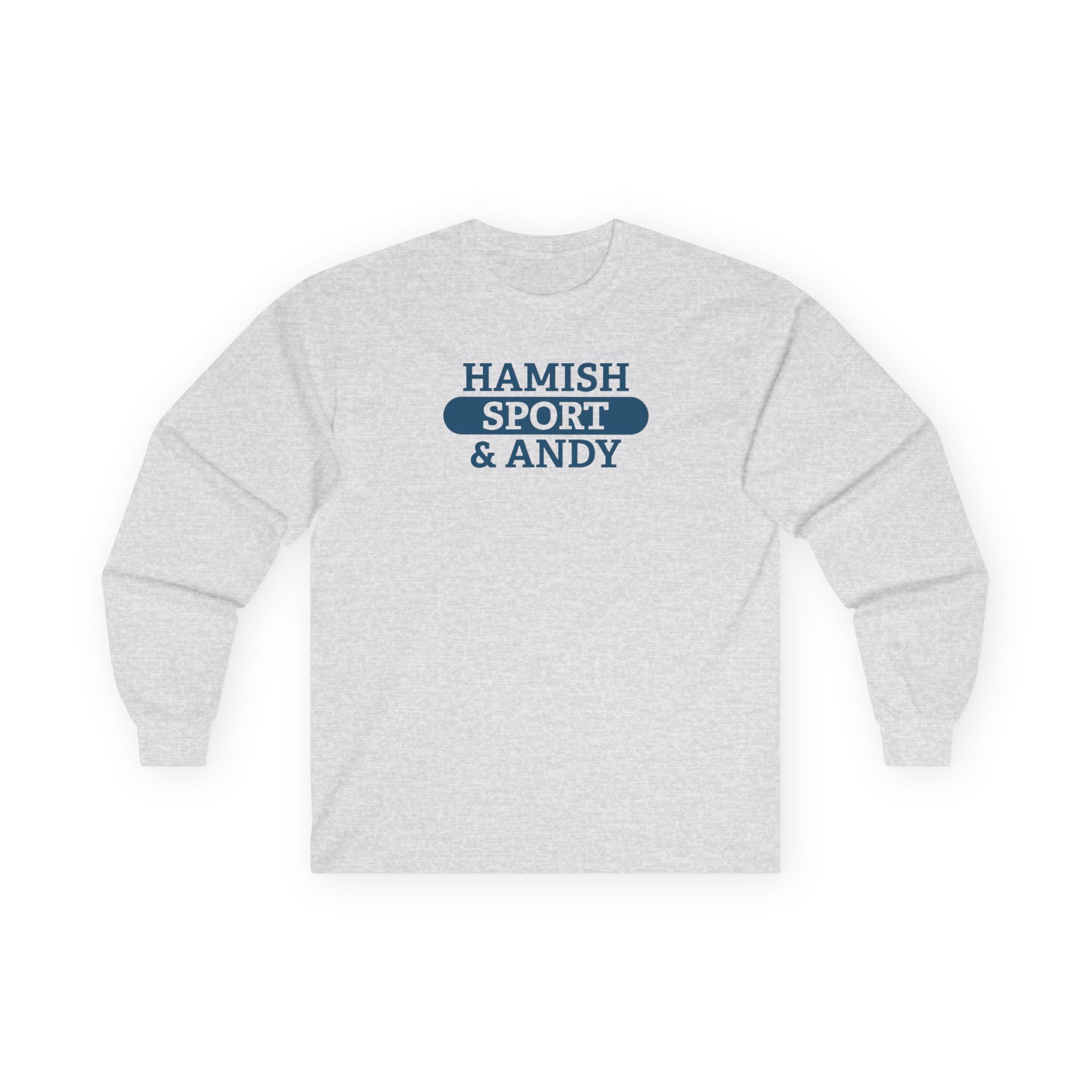 Hamish and Andy Unisex Ultra Cotton Long Sleeve Tee
