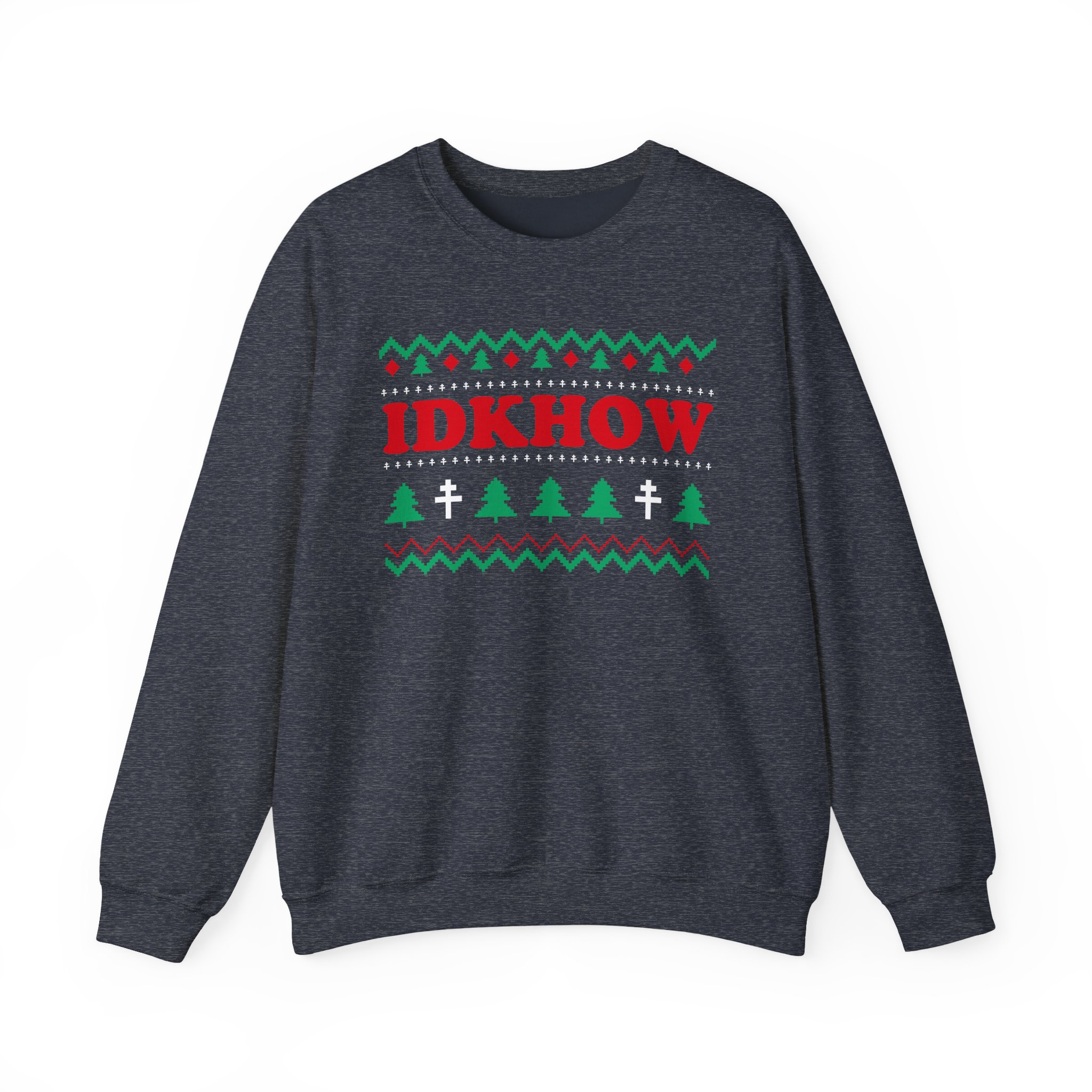 IDKHOW Unisex Heavy Blendâ„¢ Crewneck Sweatshirt